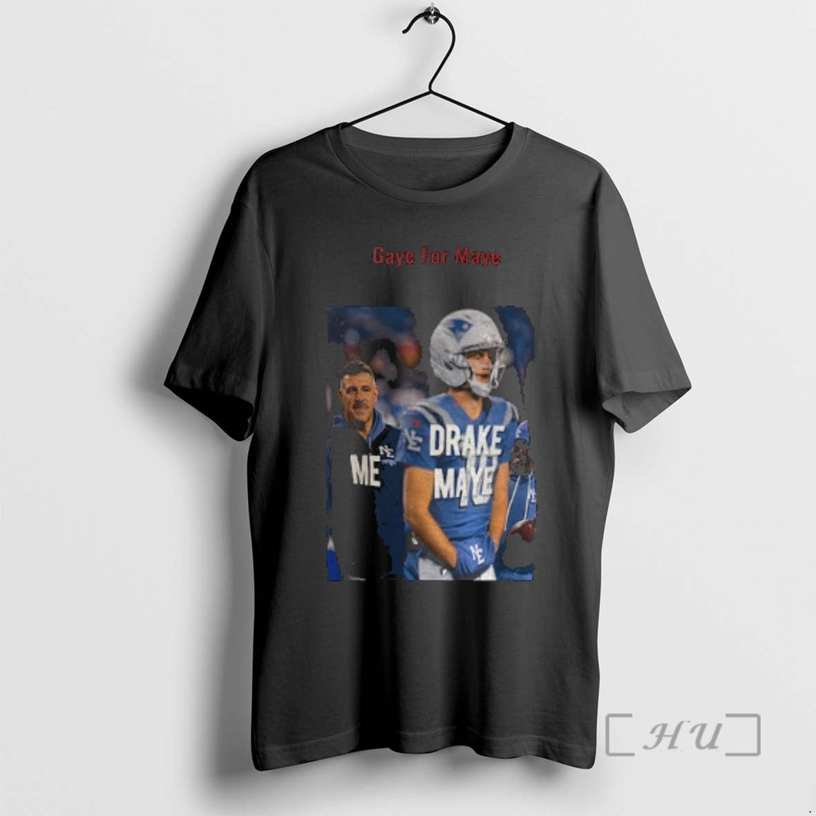 Officials Drake Maye Gaye For Maye Gay For Maye Funny T-Shirts, Hoodie, Sweatshirt | PopFlextees.com