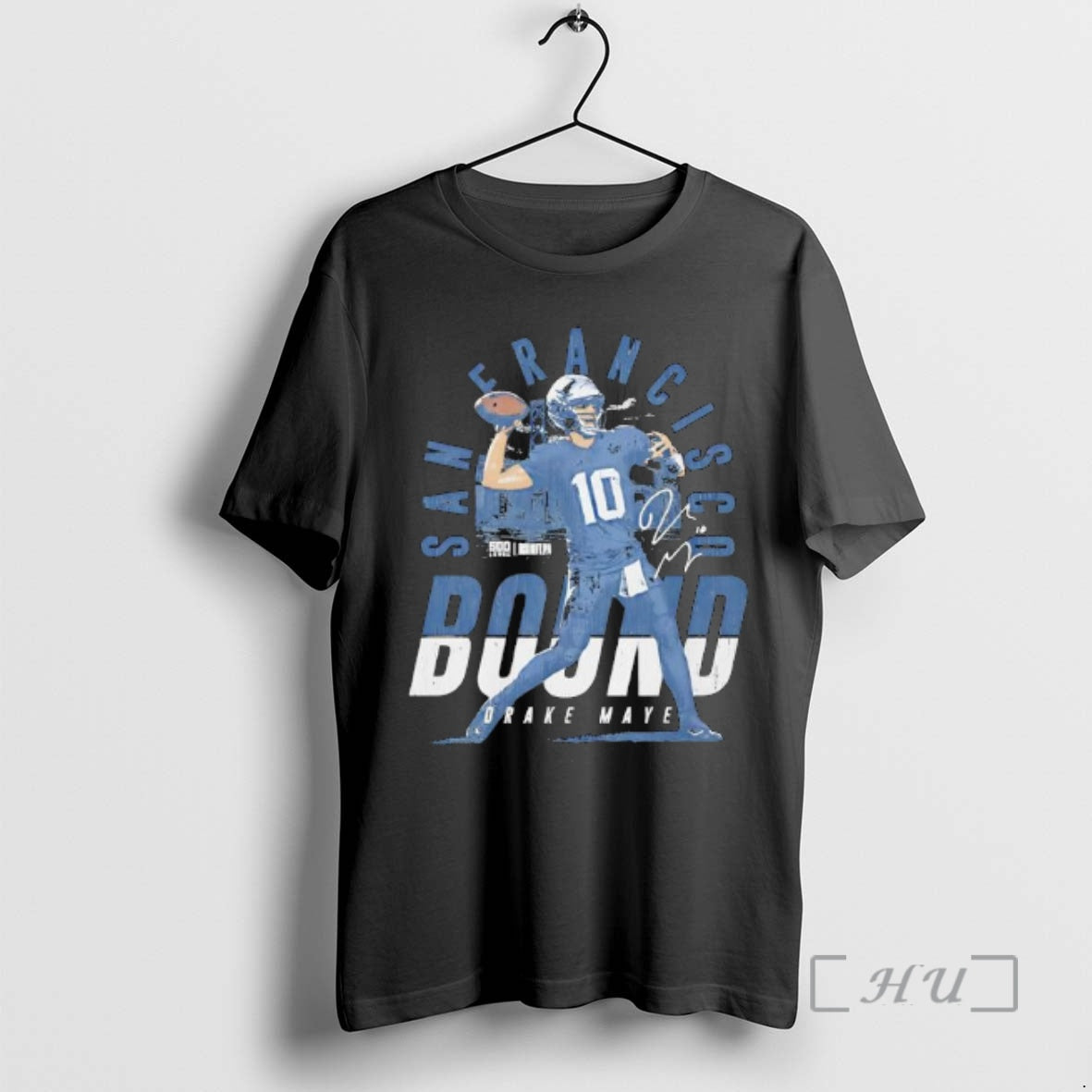 Officials Drake Maye New England San Francisco Bound Signature T-Shirts, Hoodie, Sweatshirt | PopFlextees.com