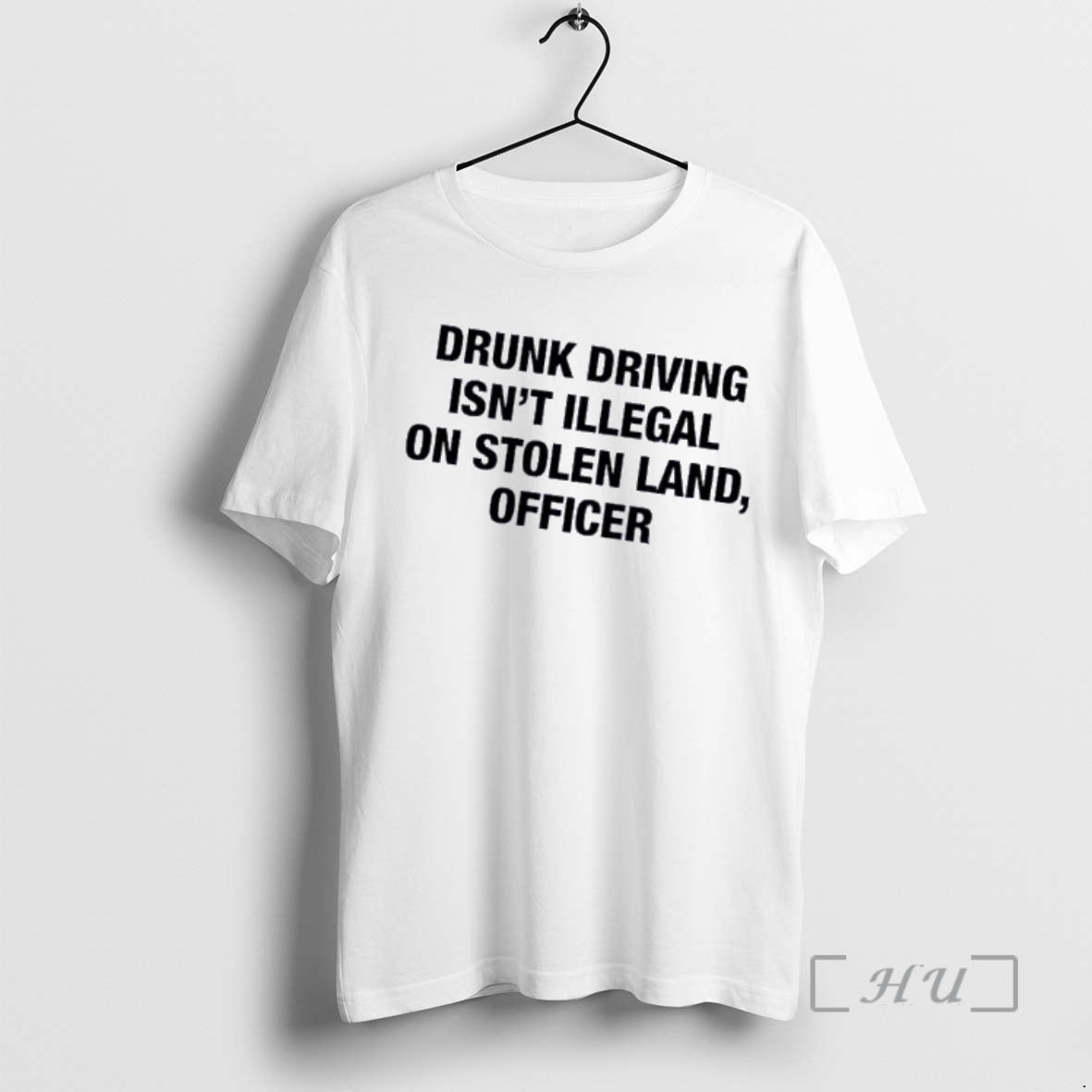 Officials Drunk Driving Isnt Illegal On Stolen Land Officer T-Shirts, Hoodie, Sweatshirt | PopFlextees.com