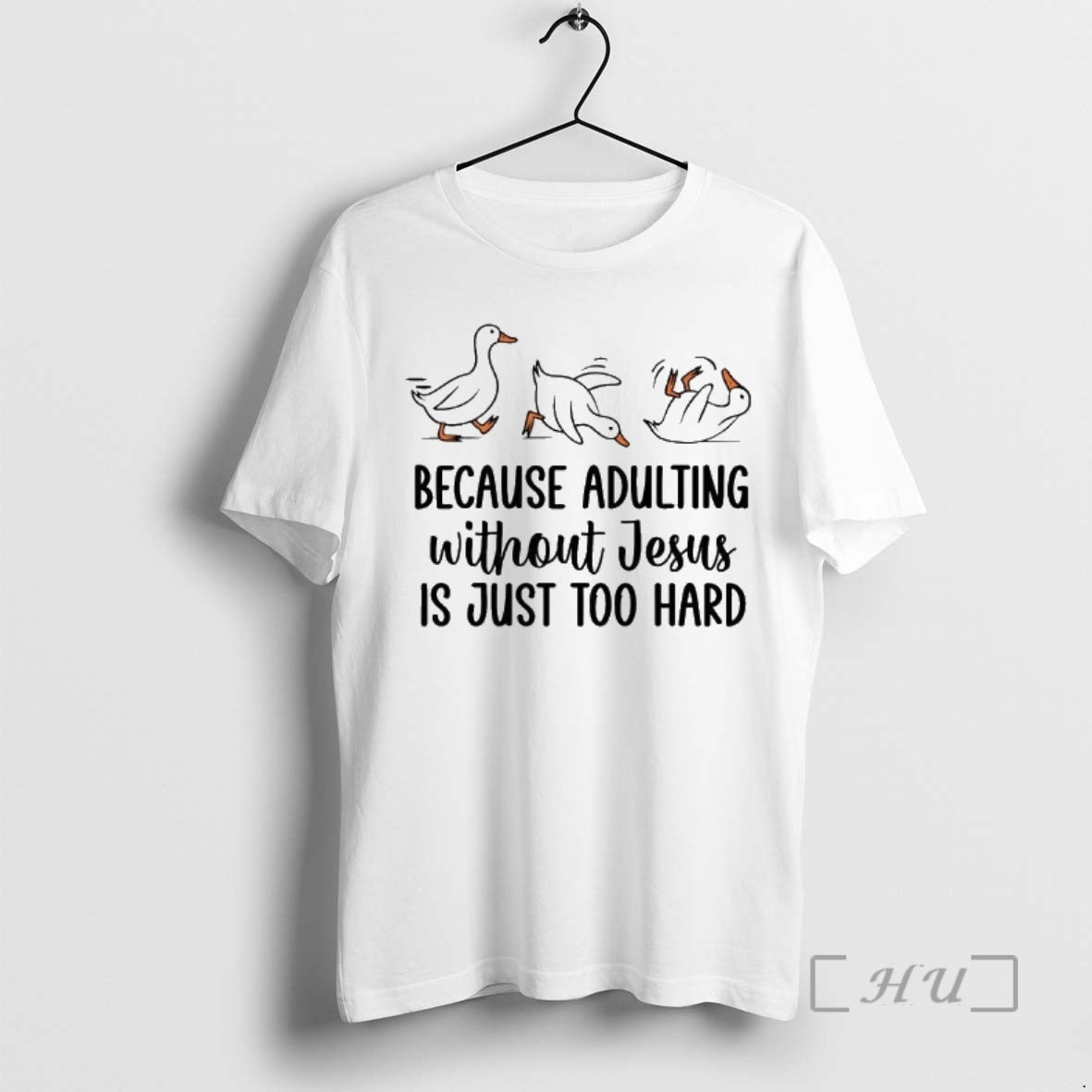 Officials Duck Because Adulting Without Jesus Is Just Too Hard T-Shirts, Hoodie, Sweatshirt