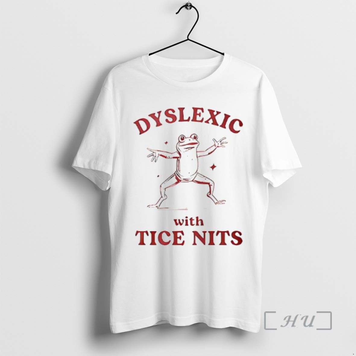 Officials Dyslexic With Tice Nits Woman T-Shirts, Hoodie, Sweatshirt | PopFlextees.com