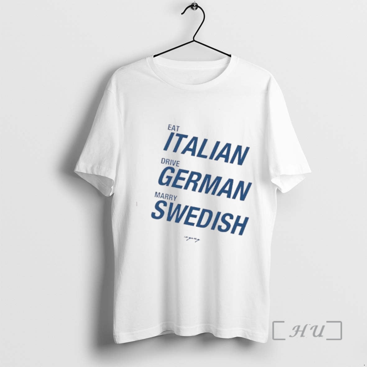 Officials Eat Italian Drive German Marry Swedish T-Shirts, Hoodie, Sweatshirt | PopFlextees.com