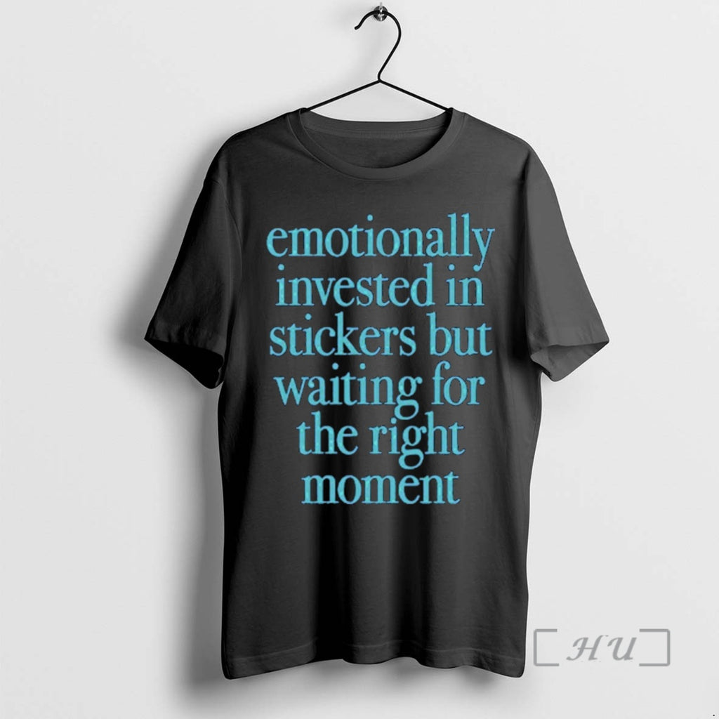 Officials Emotionally Invested In Stickers But Waiting For The Right Moment Premium T Shirts Sweater Hoodie, Sweatshirt