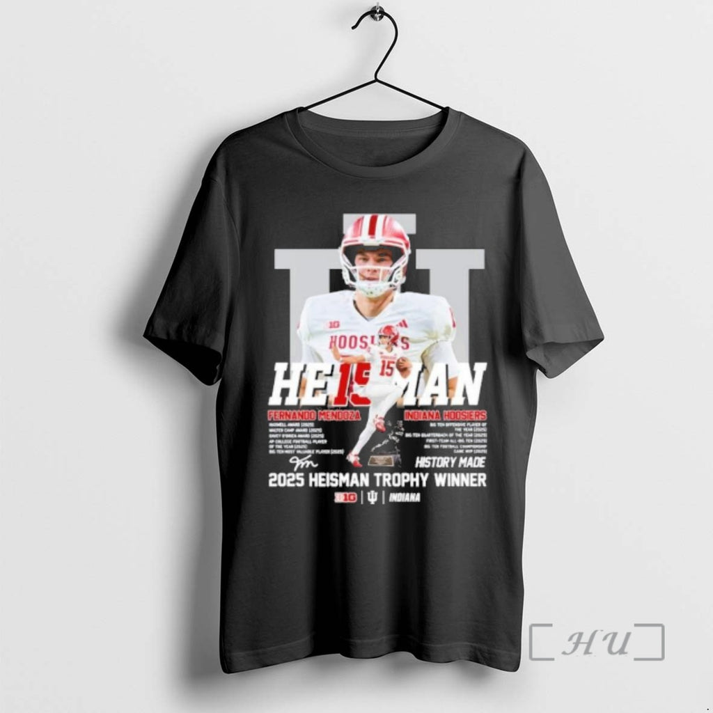 Officials Fernando Mendoza Indiana He15man 2025 Heisman Trophy Winner Signature T-Shirts, Hoodie, Sweatshirt