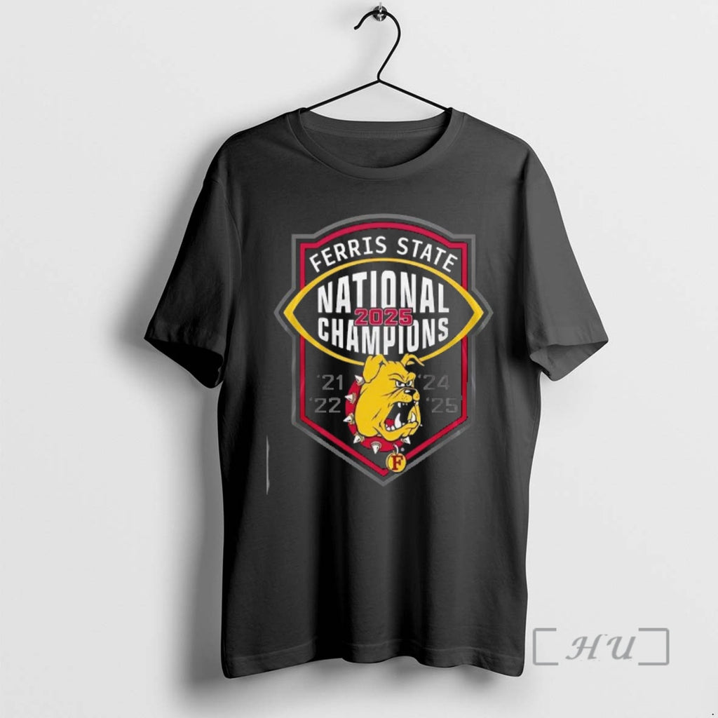 Officials Ferris State Bulldogs Ncaa Division Ii Champions Two Sided Mockup Two Side Premium T-Shirts, Hoodie, Sweatshirt