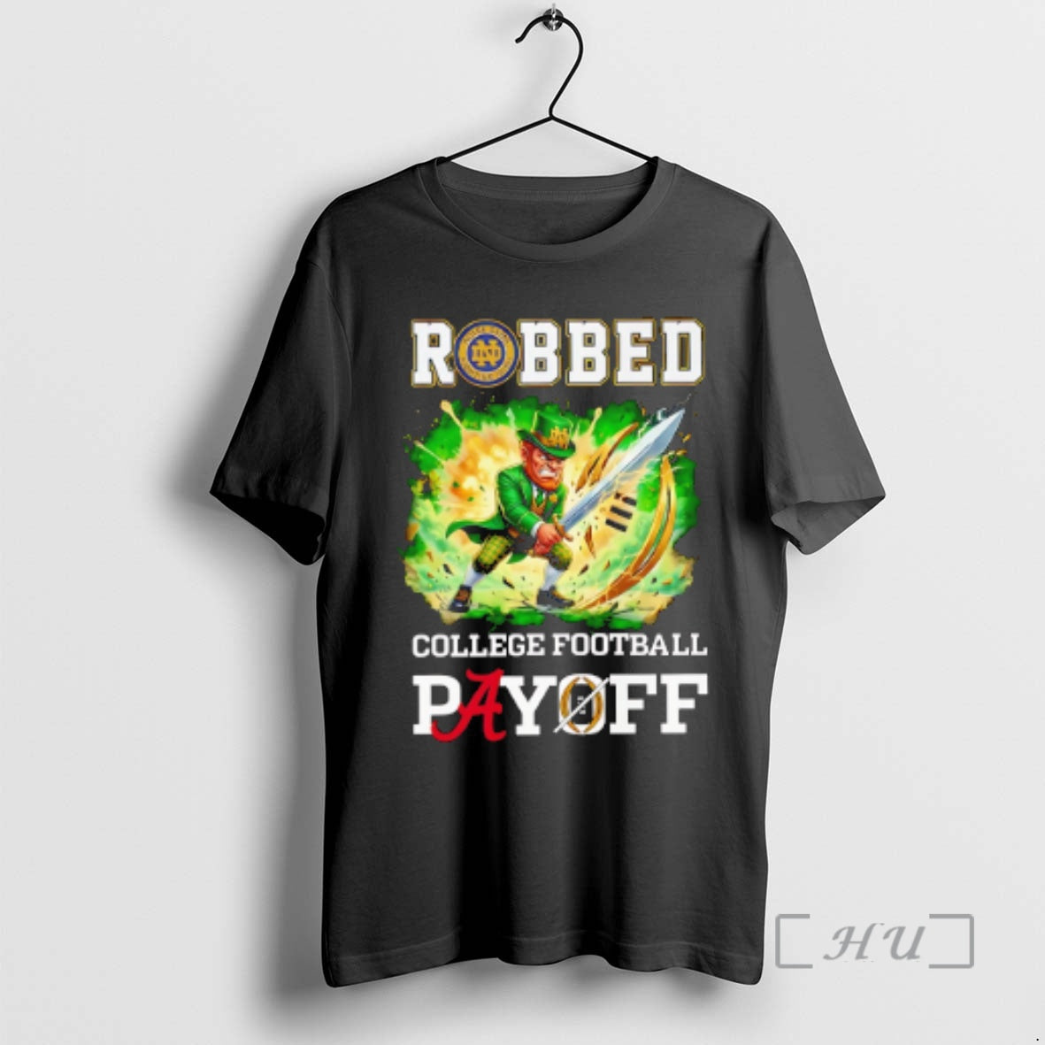 Officials Fighting Irish Robbed Cfp Playoff Mascot T-Shirts, Hoodie, Sweatshirt