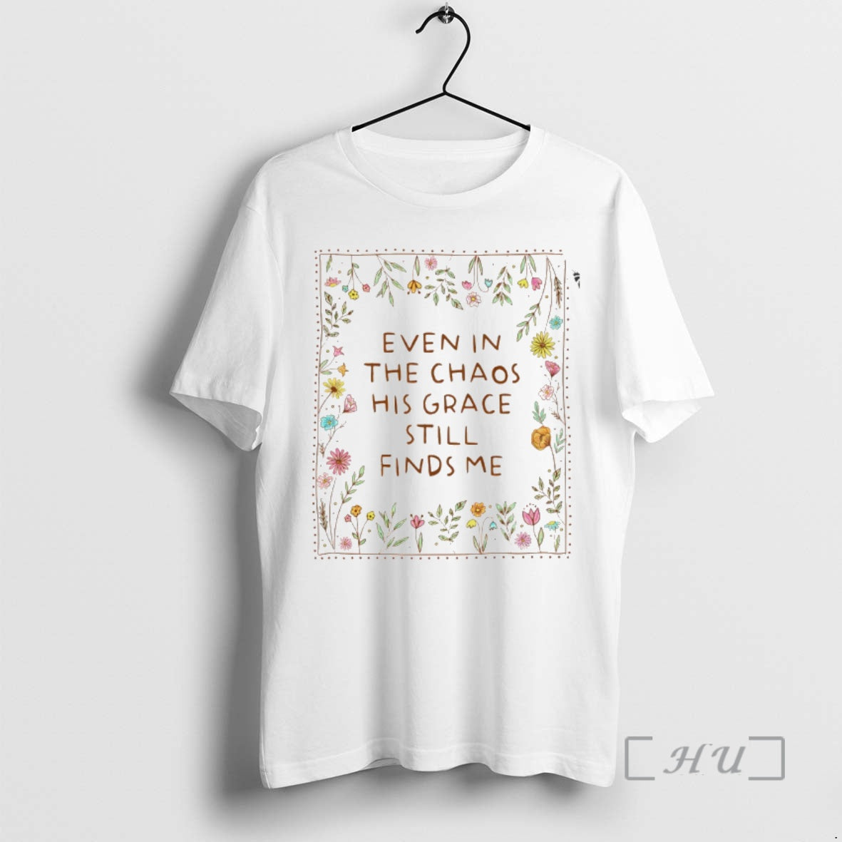 Officials Floral Even In The Chaos His Grace Still Finds Me Premium T Shirts Sweater Hoodie, Sweatshirt | PopFlextees.com