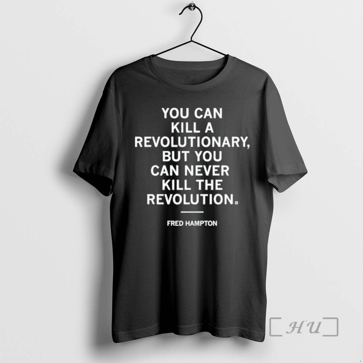 Officials Fred Hampton Revolution Quote T-Shirts, Hoodie, Sweatshirt | PopFlextees.com