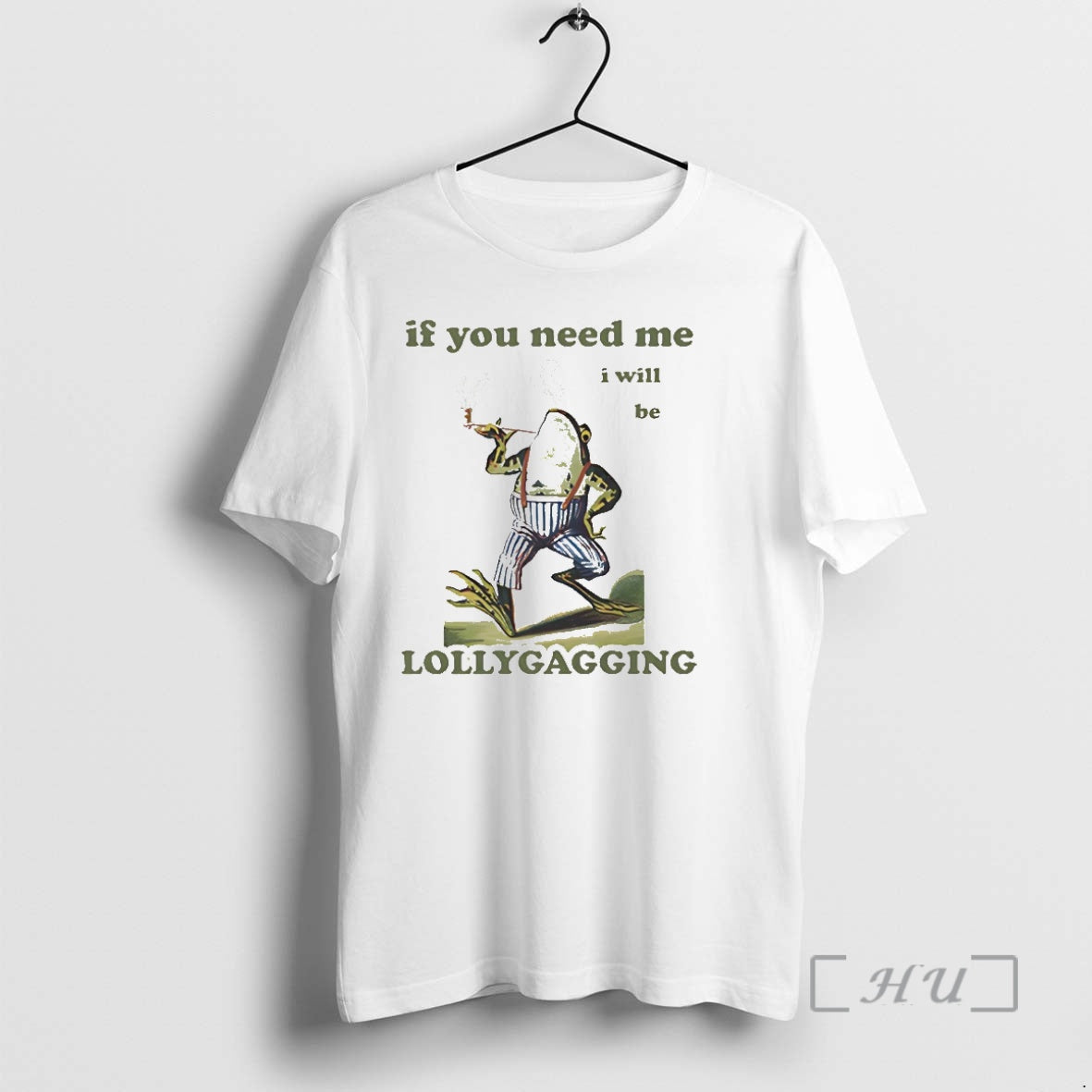 Officials Frog Smoking If You Need Me I Will Be Lollygagging T-Shirts, Hoodie, Sweatshirt