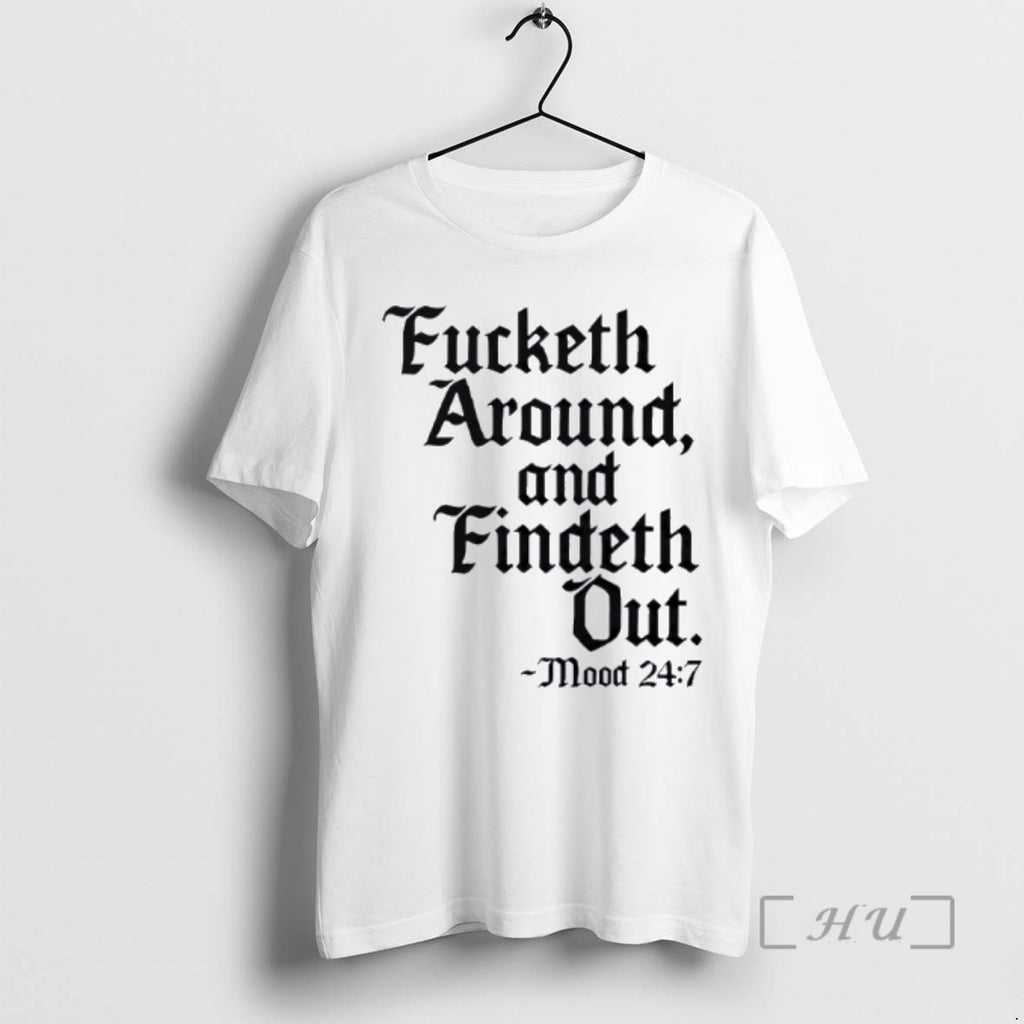 Officials Fucketh Around Findeth Out T-Shirts, Hoodie, Sweatshirt