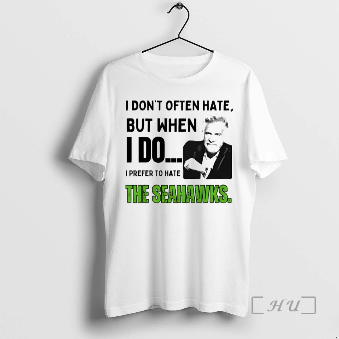 Officials Funny Seahawks Hater I Dont Ofter Hate But When I Do I Prefer T-Shirts, Hoodie, Sweatshirt