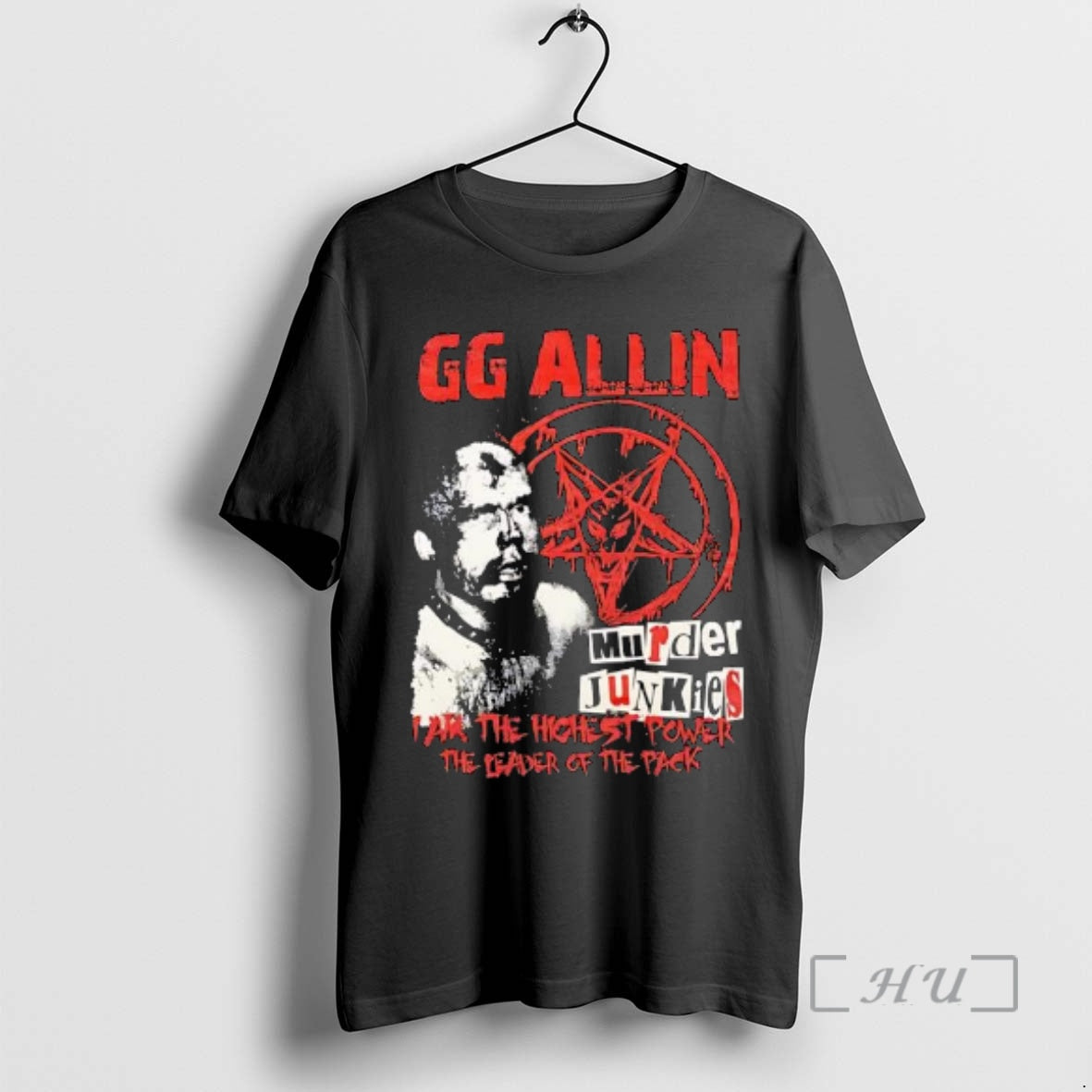 Officials Gg Allin Murder Junkies I Am Highest Power Leader T-Shirts, Hoodie, Sweatshirt