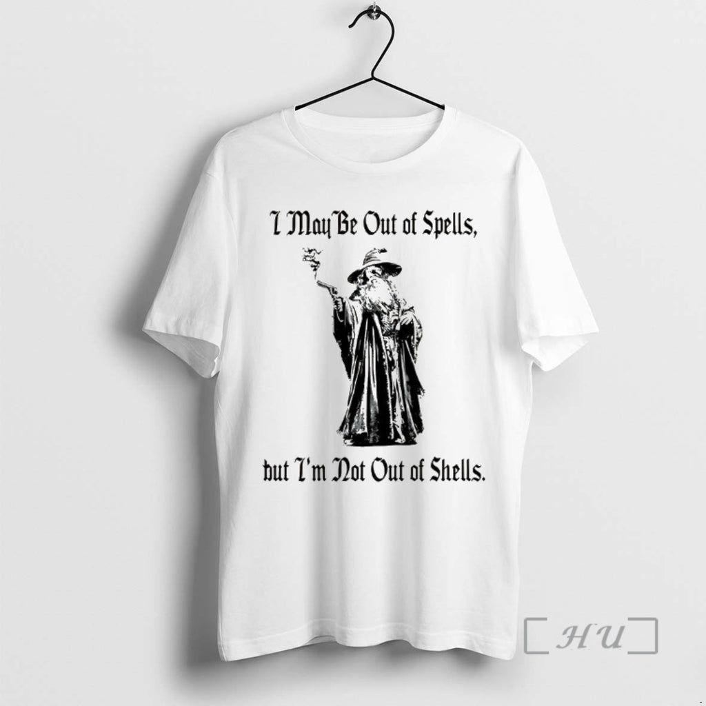 Officials Gandalf I May Be Out Of Spells But Im Not Out Of Shells Meme T-Shirts, Hoodie, Sweatshirt | PopFlextees.com