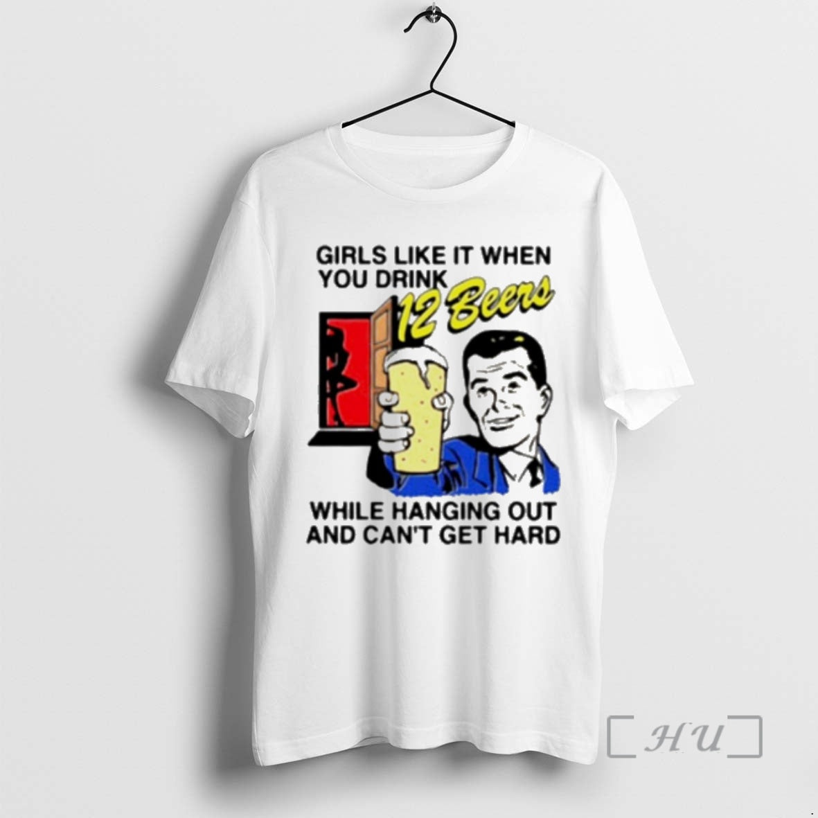 Officials Girls Like It When You Drink 12 Beers While Hanging Out And Cant Get T-Shirts, Hoodie, Sweatshirt | PopFlextees.com