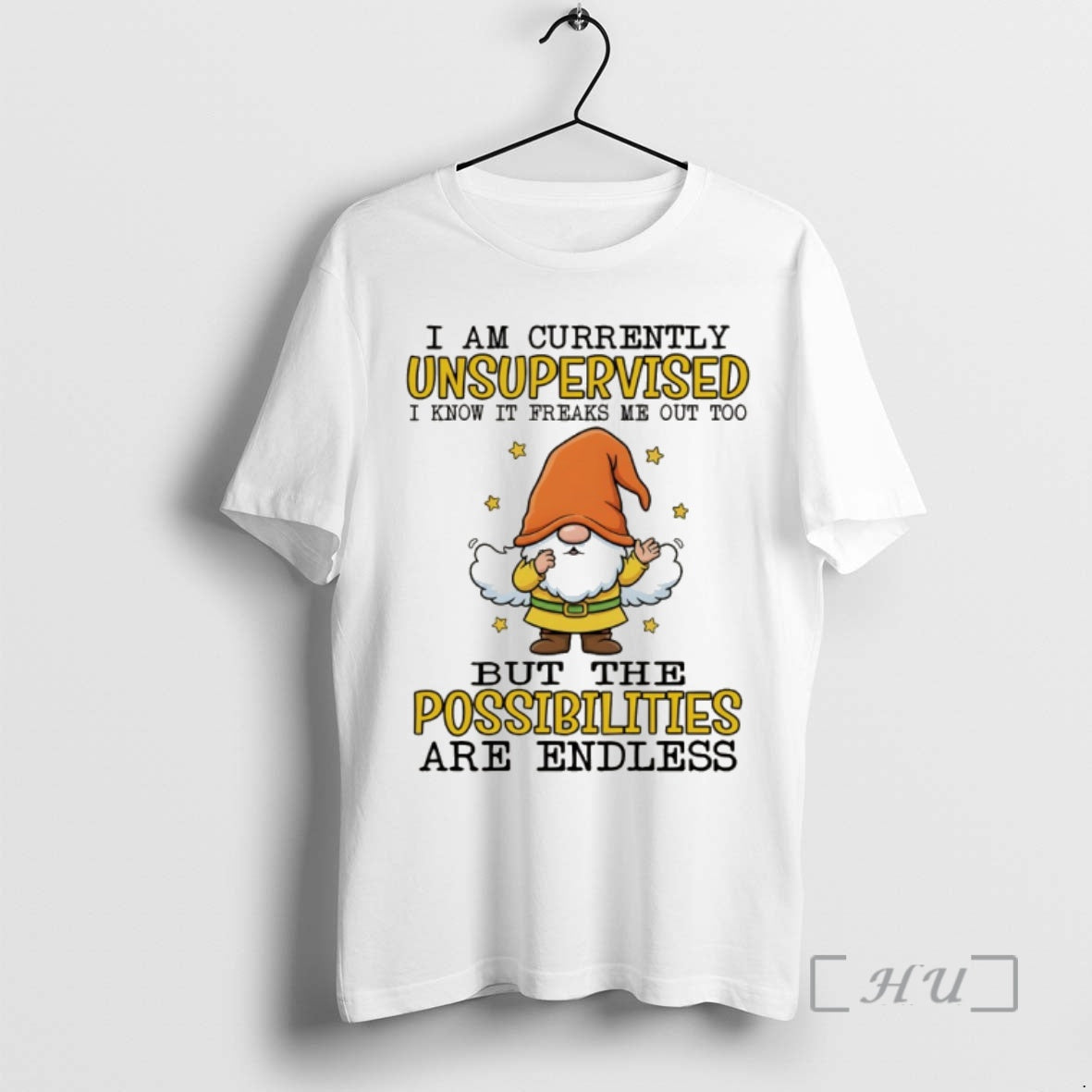 Officials Gnome I Am Currently Unsupervised I Know It Freaks Me Out Too But The T-Shirts, Hoodie, Sweatshirt