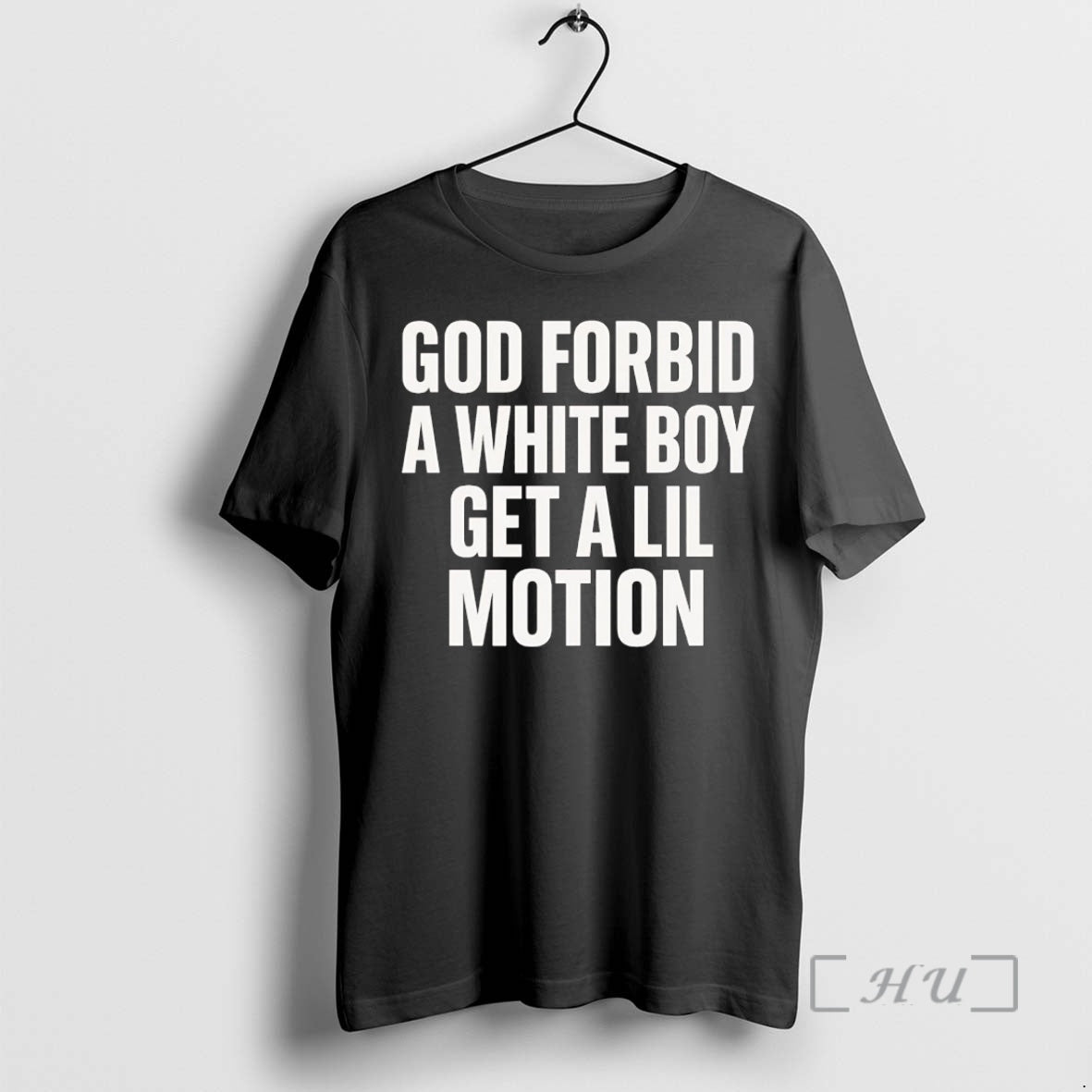 Officials God Forbid Whie Boy Get Lil Motion T-Shirts, Hoodie, Sweatshirt