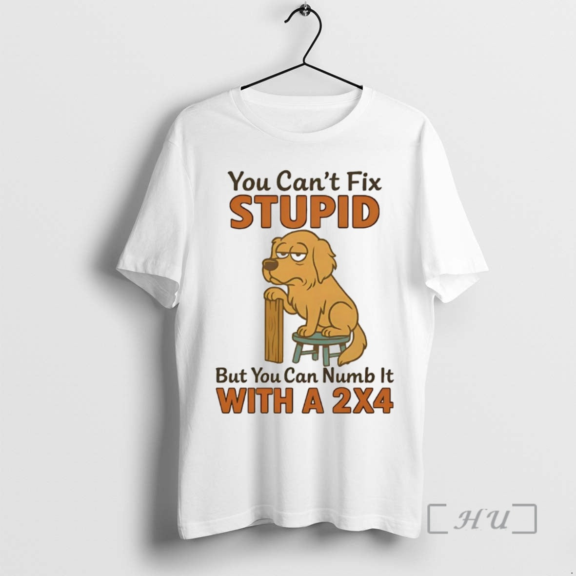 Officials Golden Retriever You Cant Fix Stupid But You Can Numb It With A 2x4 T-Shirts, Hoodie, Sweatshirt | PopFlextees.com