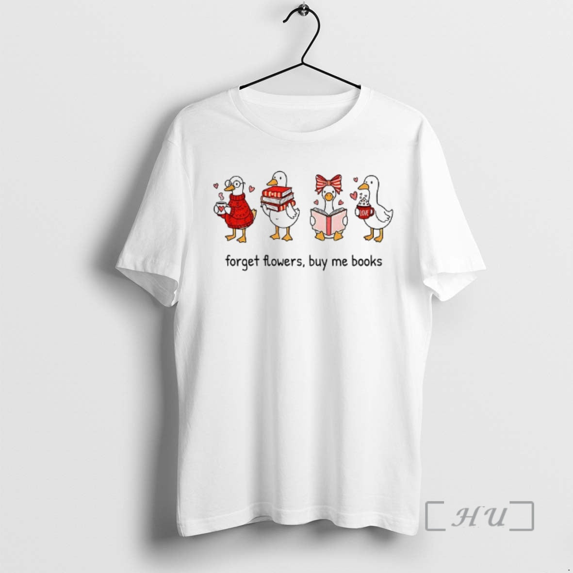 Officials Goose Valentine Bookish Forget Flowers Buy Me Books T-Shirts, Hoodie, Sweatshirt | PopFlextees.com