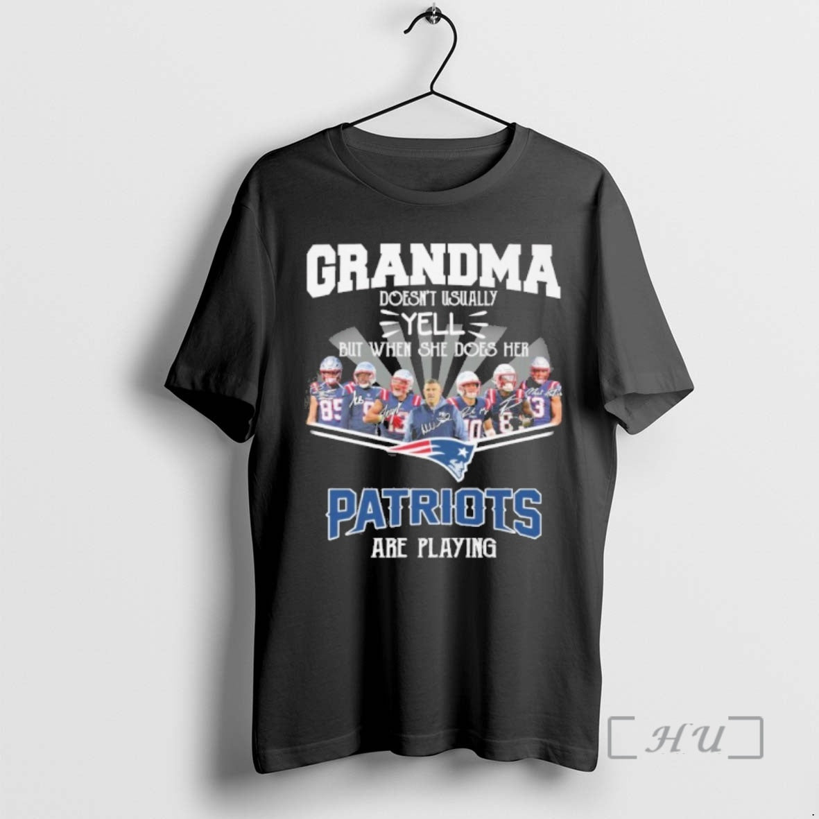 Officials Grandma Doesnt Usually Yell But When She Does Her Team Play Patriots Are Playing T-Shirts, Hoodie, Sweatshirt