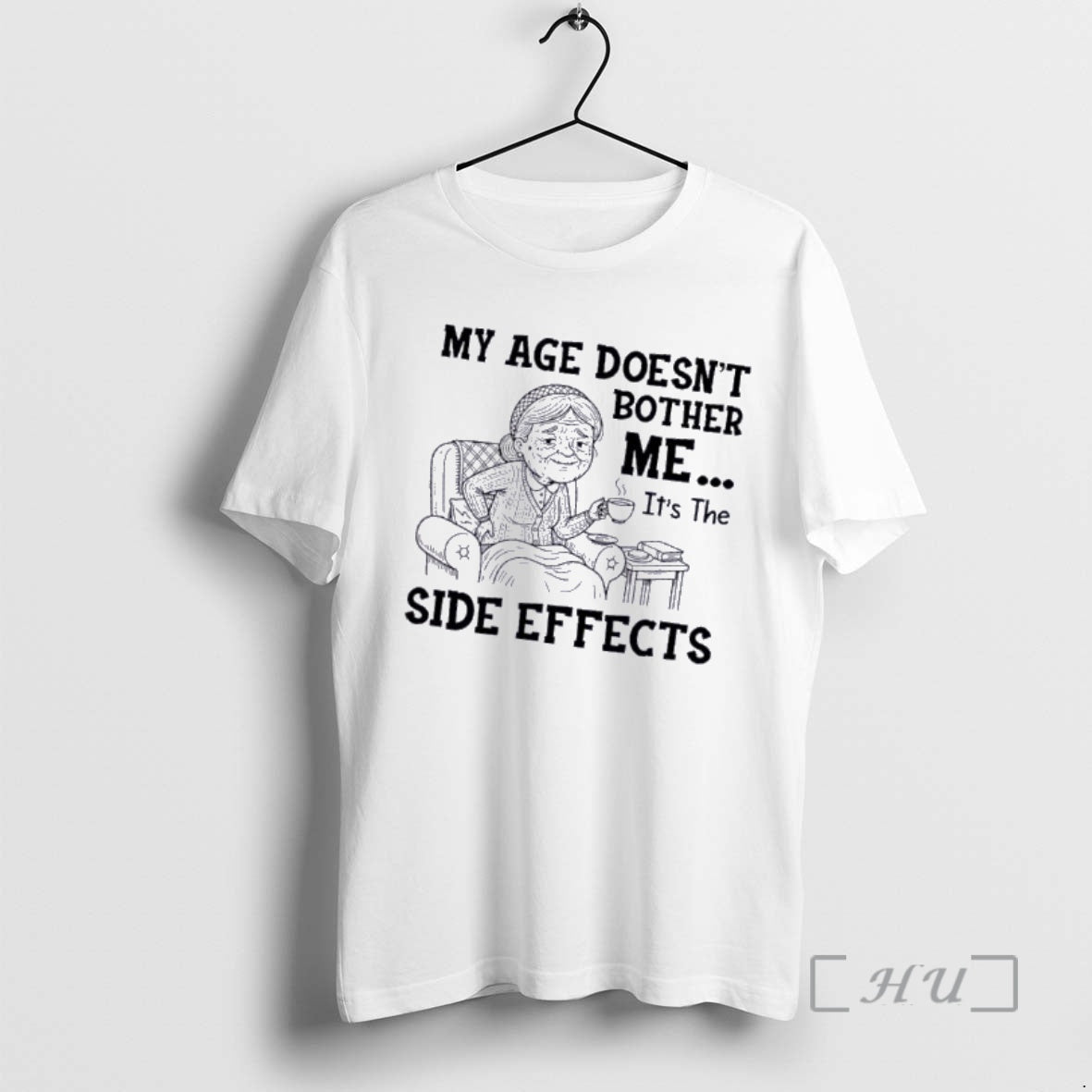 Officials Grandma My Age Doesnt Bother Me Its The Side Effects Premium T Shirts Sweater Hoodie, Sweatshirt | PopFlextees.com