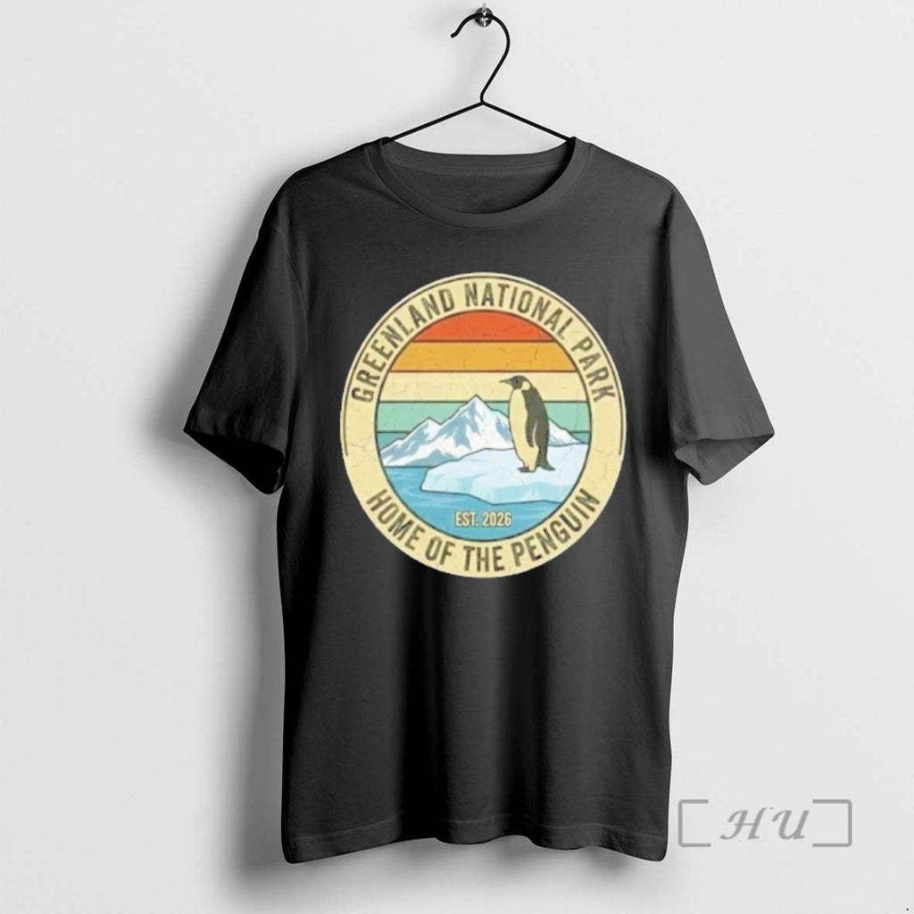 Officials Greenland National Park Home Of The Penguins Est 2026 T-Shirts, Hoodie, Sweatshirt | PopFlextees.com