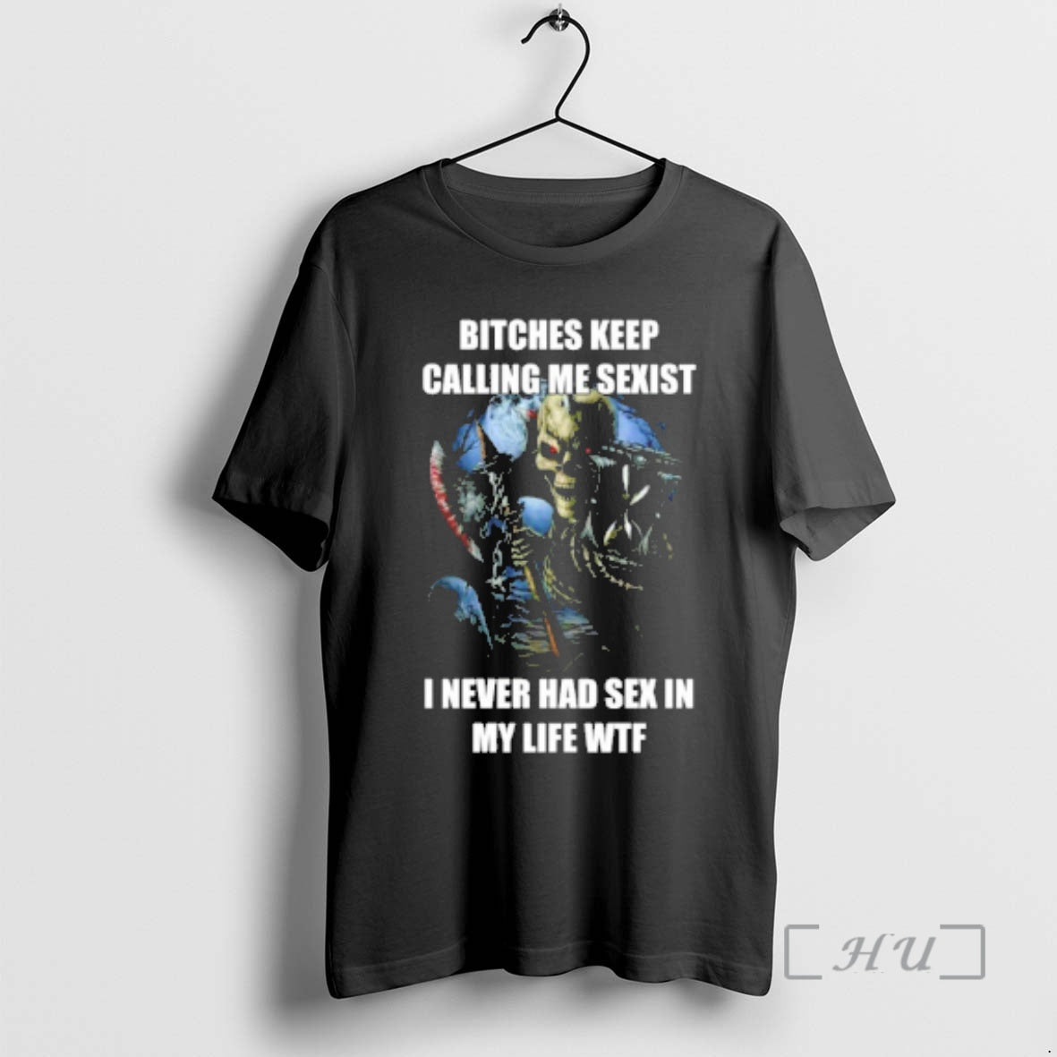 Officials Grim Reaper Bitches Keep Calling Me Sexist I Never Had Sex In My Life T-Shirts, Hoodie, Sweatshirt