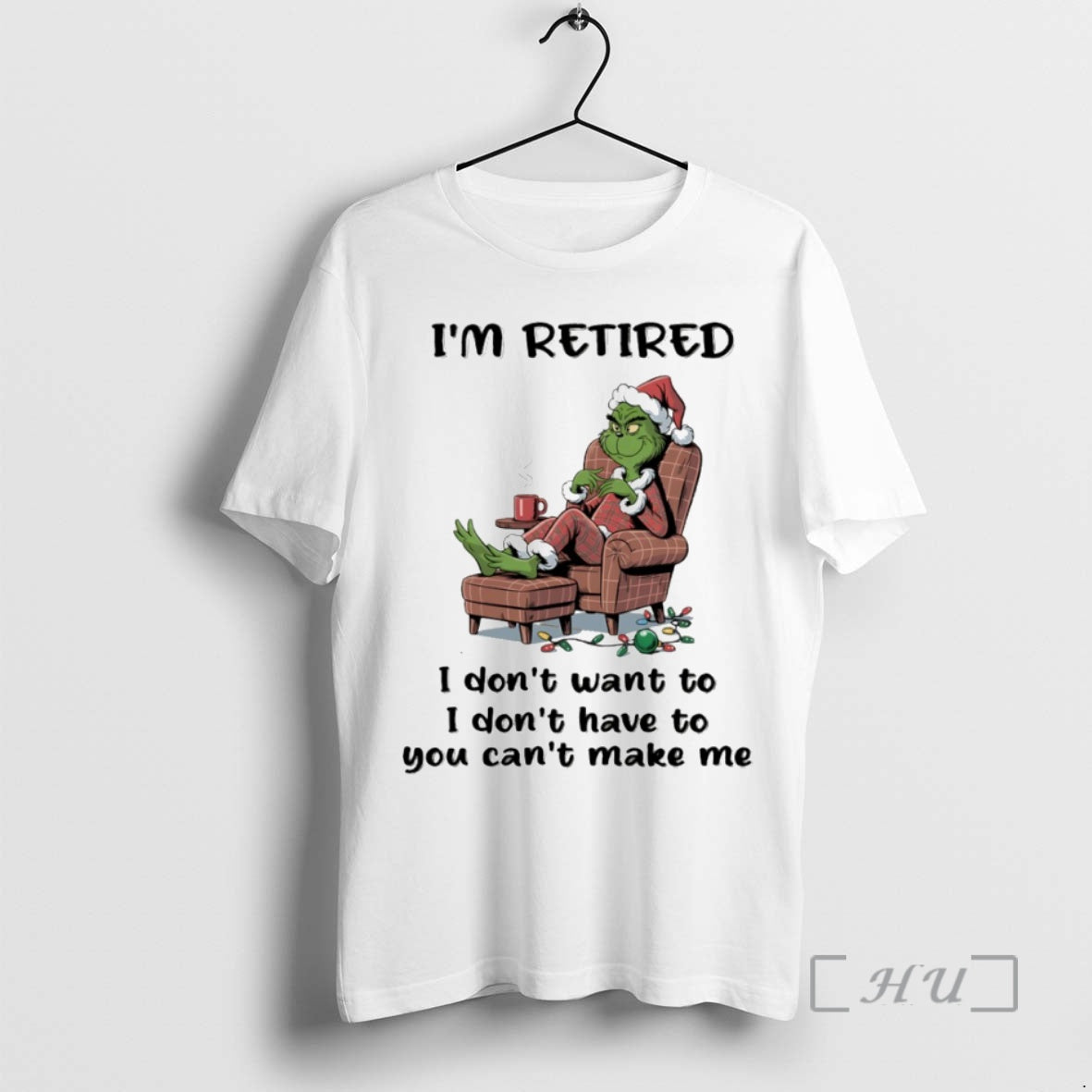 Officials Grinch Im Retired I Dont Want To I Dont Have To You Cant Make T-Shirts, Hoodie, Sweatshirt | PopFlextees.com