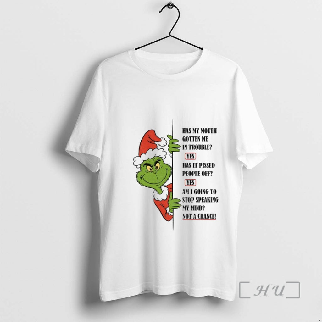 Officials Grinch Santa Has My Mouth Gotten Me In Trouble Yes Has It Pissed People T-Shirts, Hoodie, Sweatshirt