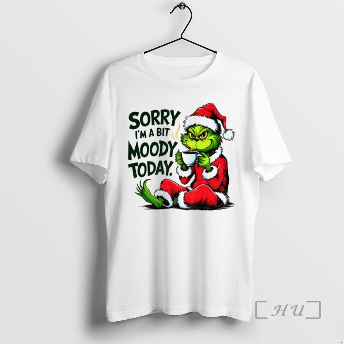 Officials Grinch Santa Hat Sorry Im A Bit Moody Today Merry Christmas Premium T Shirts Hoodie, Sweatshirt | PopFlextees.com