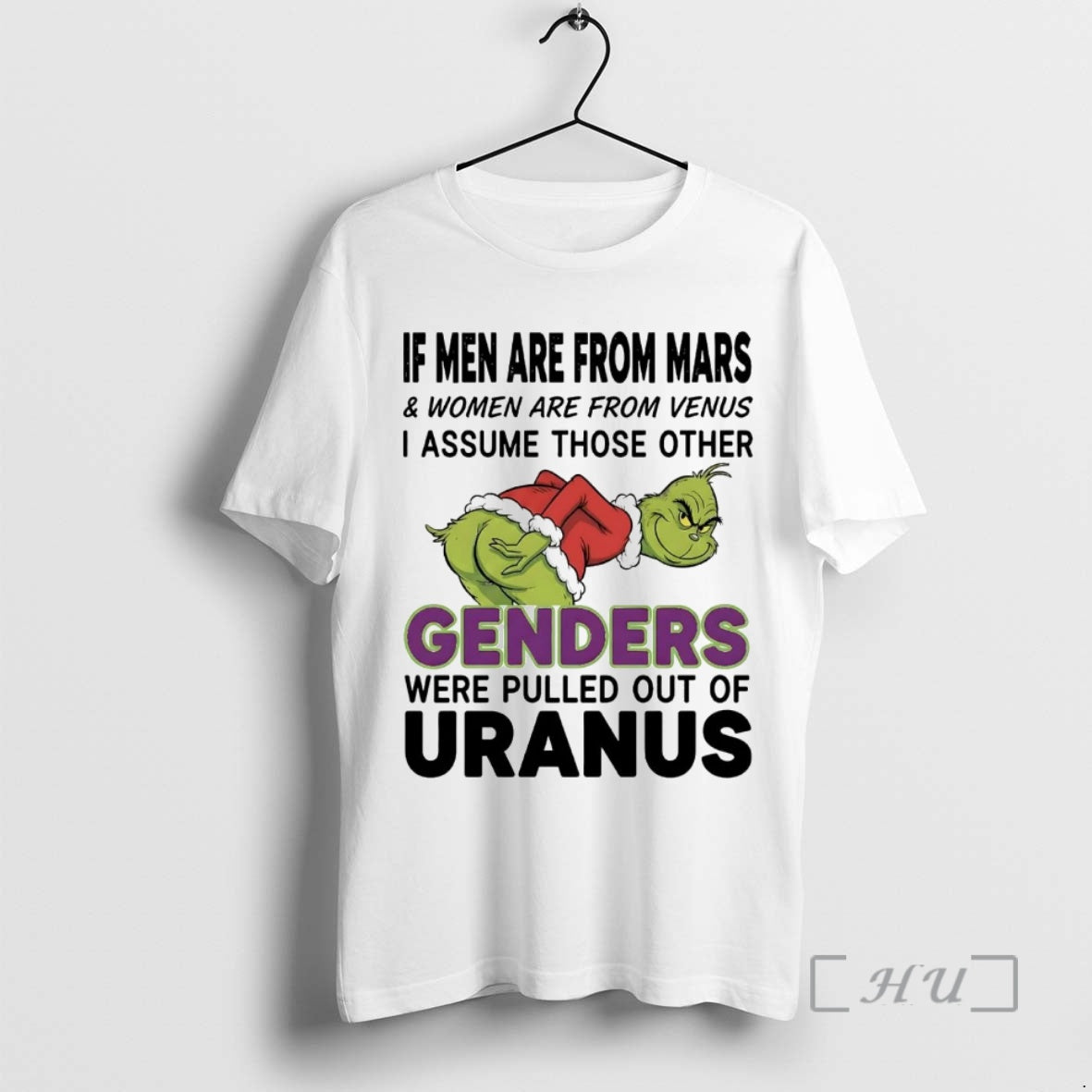 Officials Grinch If Are Mars Genders Were Pulled Out Uranus T-Shirts, Hoodie, Sweatshirt