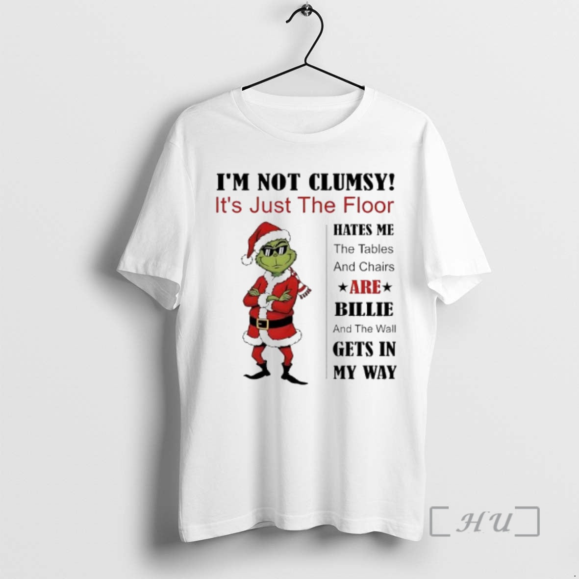 Officials Grinch Im Not Clumsy Its Just The Floor Hates Me Premium T Shirts Sweater Hoodie, Sweatshirt | PopFlextees.com