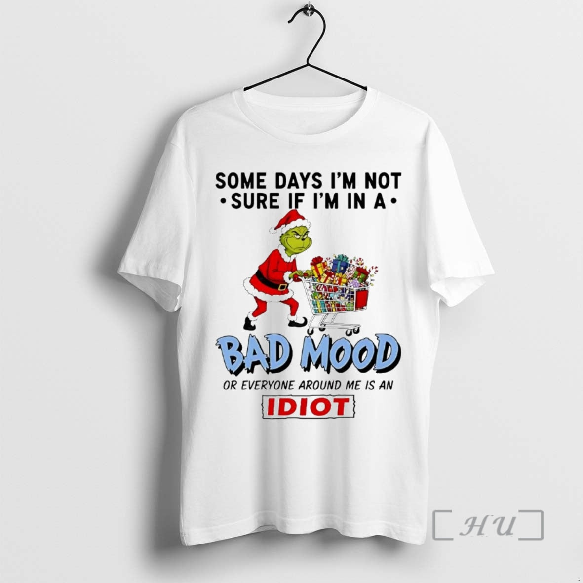 Officials Grinch Some Days Im Not Sure If Im Bad Mood Idiot T-Shirts, Hoodie, Sweatshirt