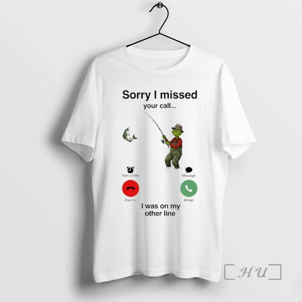 Officials Grinch Sorry I Missed Your Call I Was On My Other Line Premium T-Shirts, Hoodie, Sweatshirt | PopFlextees.com