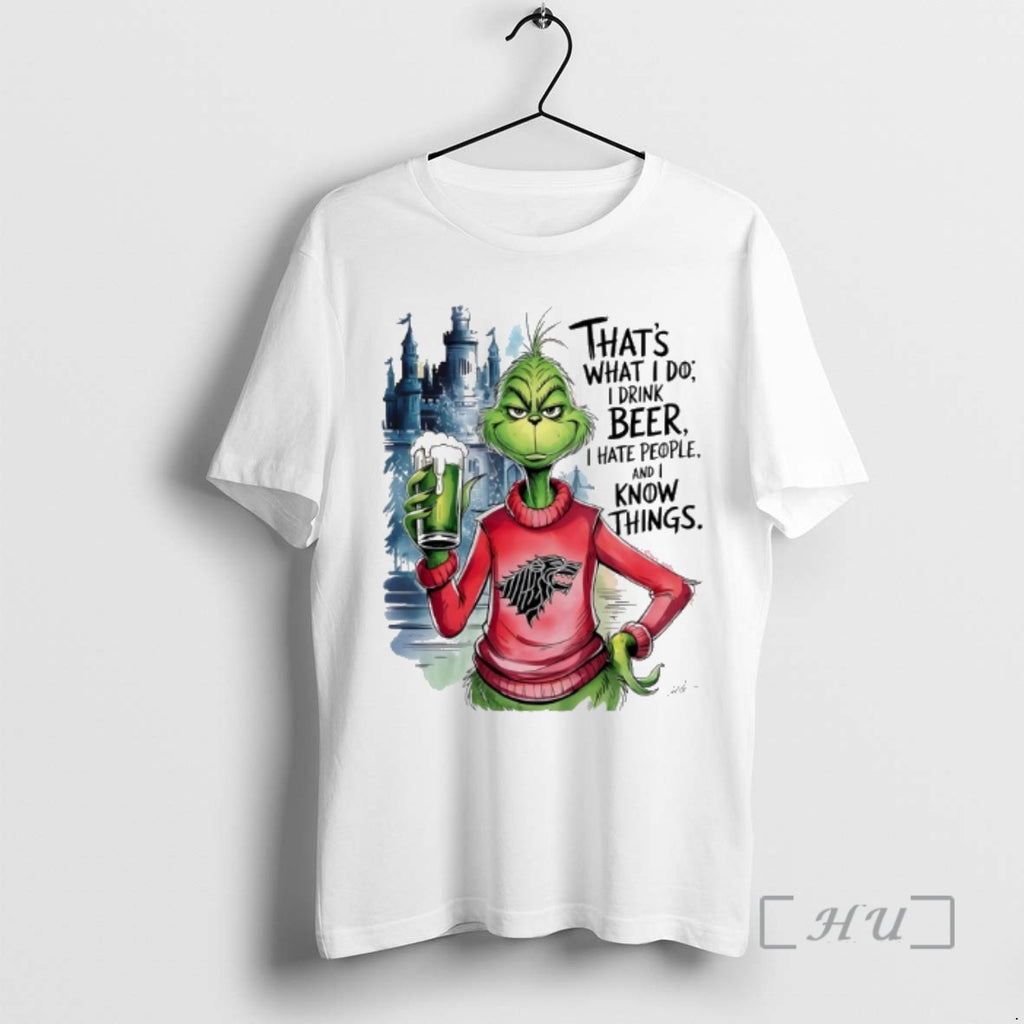 Officials Grinch Thats What I Do I Drink Beer I Hate People And I Know T-Shirts, Hoodie, Sweatshirt | PopFlextees.com