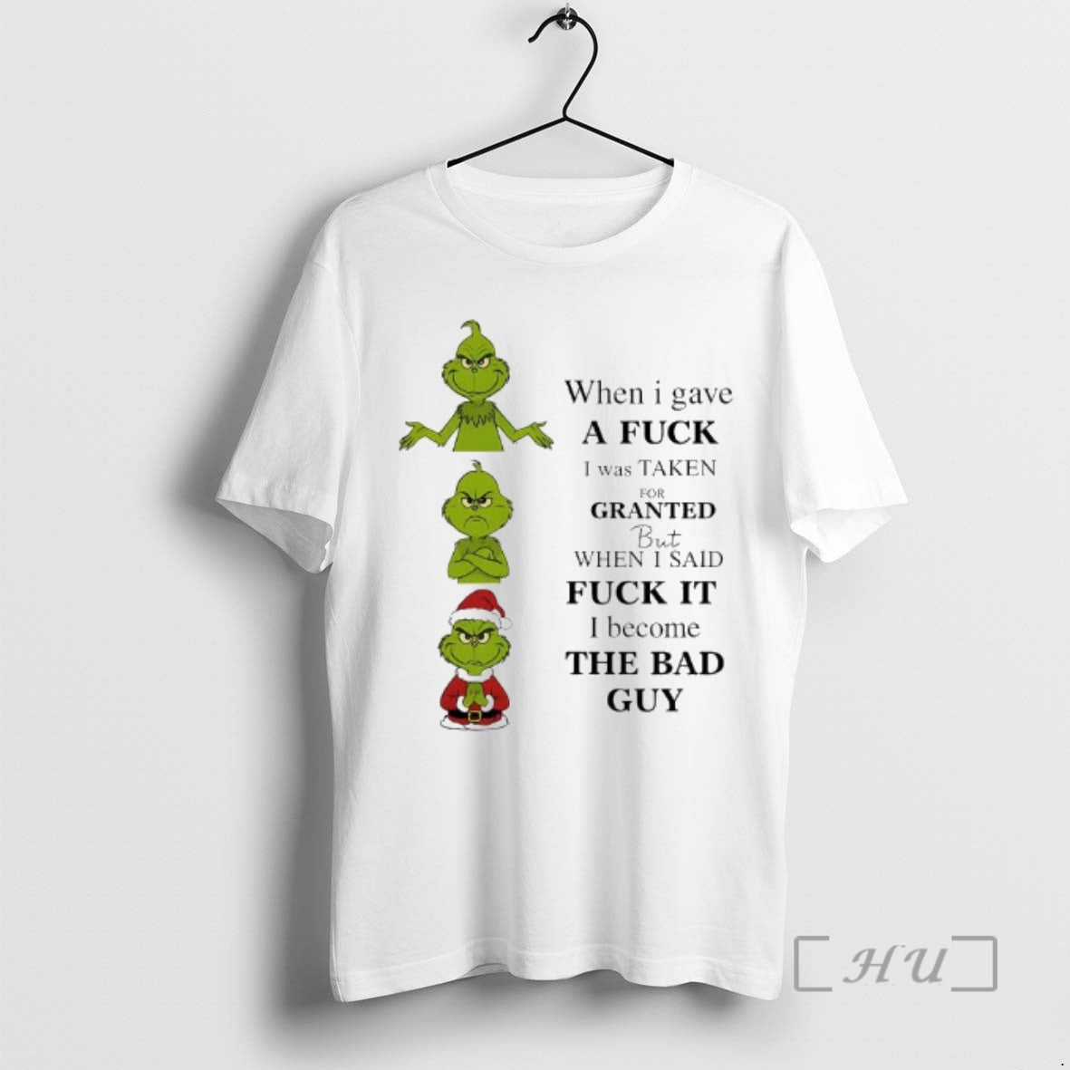 Officials Grinch When I Gave A Fuck I Was Taken For Granted But When T-Shirts, Hoodie, Sweatshirt | PopFlextees.com