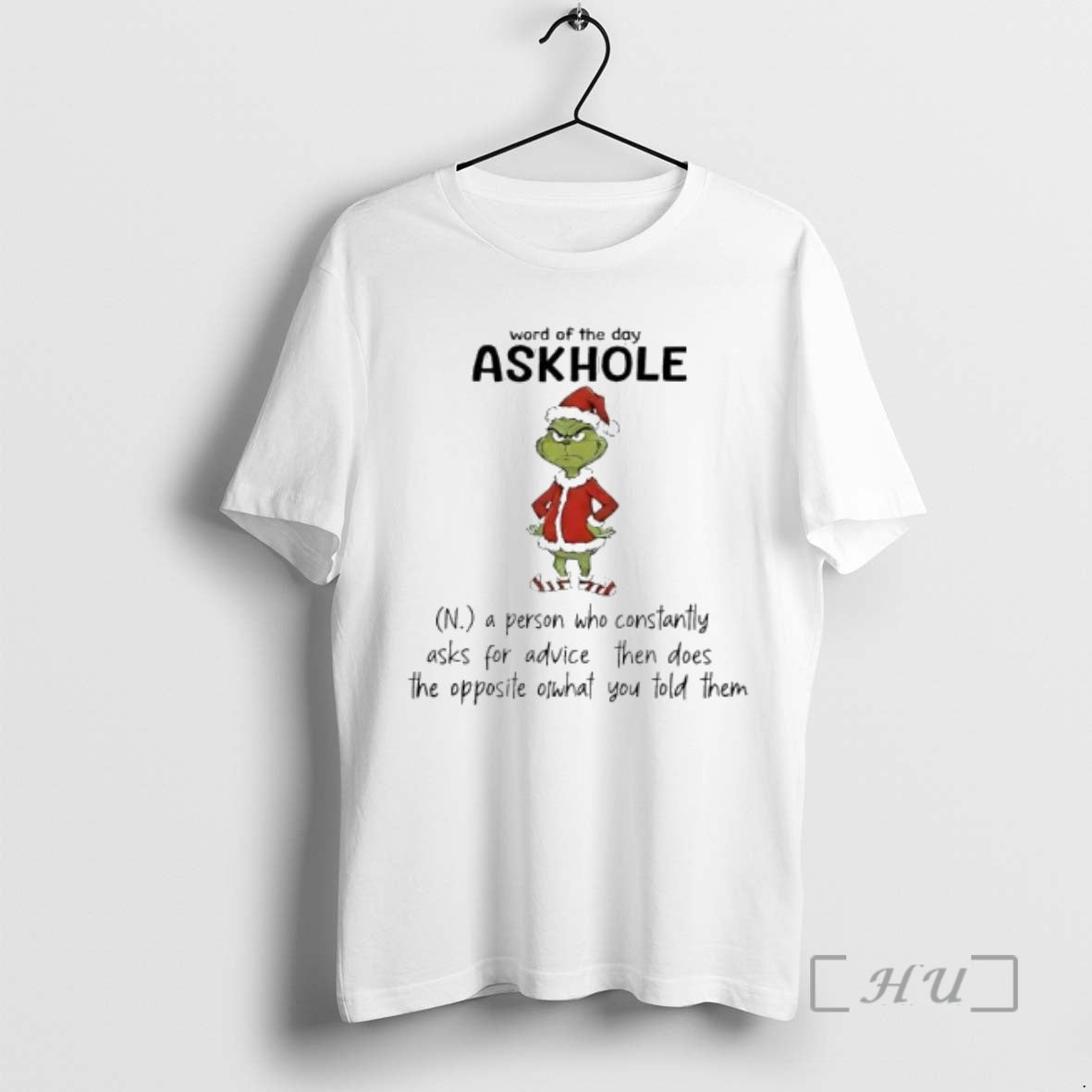 Officials Grinch Word Of The Day Askhole T-Shirts, Hoodie, Sweatshirt | PopFlextees.com