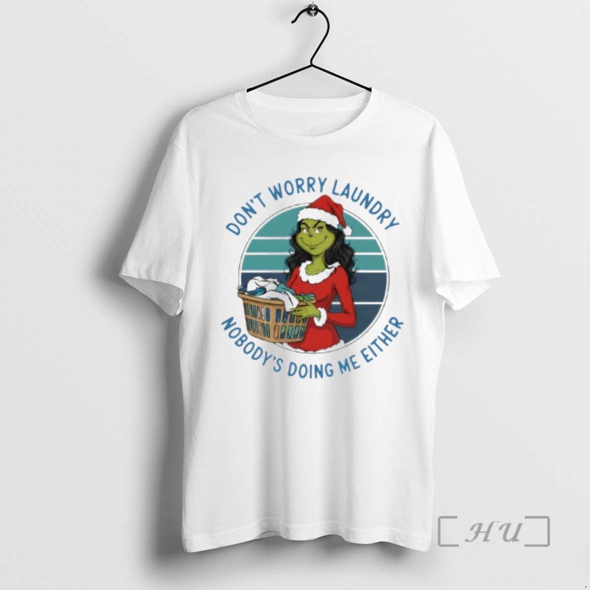 Officials Grinch Worry Dont Laundry Nobodys Doing Me Either T-Shirts, Hoodie, Sweatshirt | PopFlextees.com