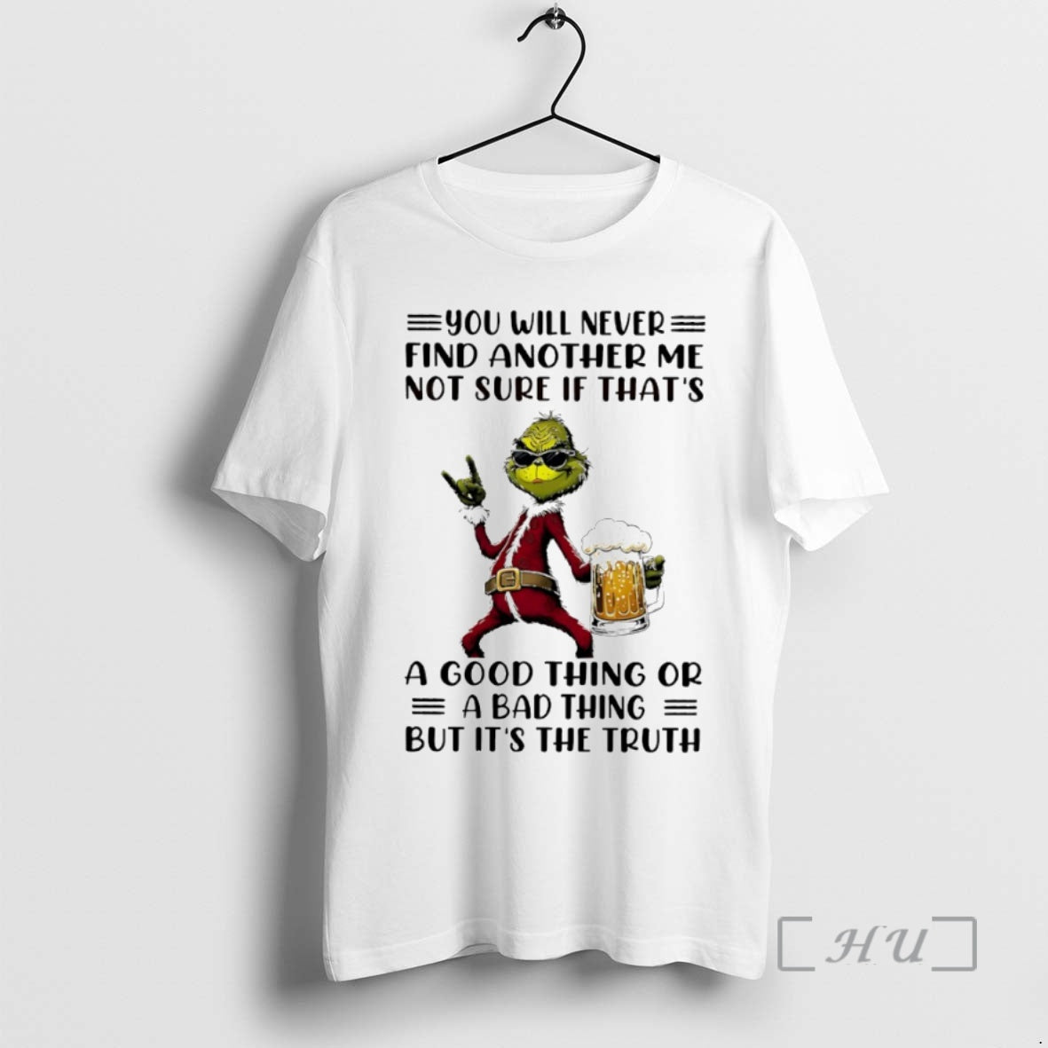 Officials Grinch You Will Never Find Another Me Not Sure Circle Premium T Shirts Sweater Hoodie, Sweatshirt | PopFlextees.com
