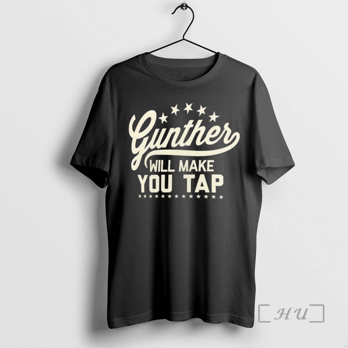 Officials Gunther Will Make You Tap T-Shirts, Hoodie, Sweatshirt | PopFlextees.com