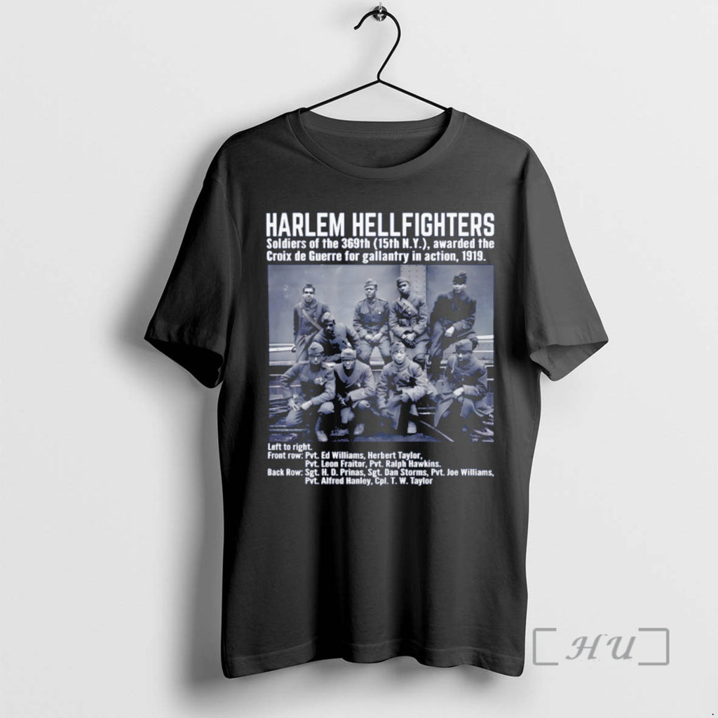 Officials Harlem Hellfighters Black History Soldiers Of The 369th Awarded The Croix De Guerre Premium T-Shirts, Hoodie,...
