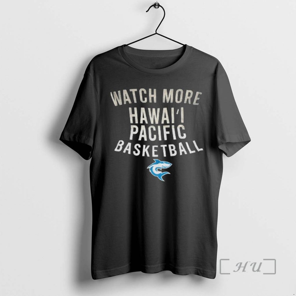 Officials Hawaii Pacific Sharks Watch More Hawaii Pacific Basketball T-Shirts, Hoodie, Sweatshirt | PopFlextees.com