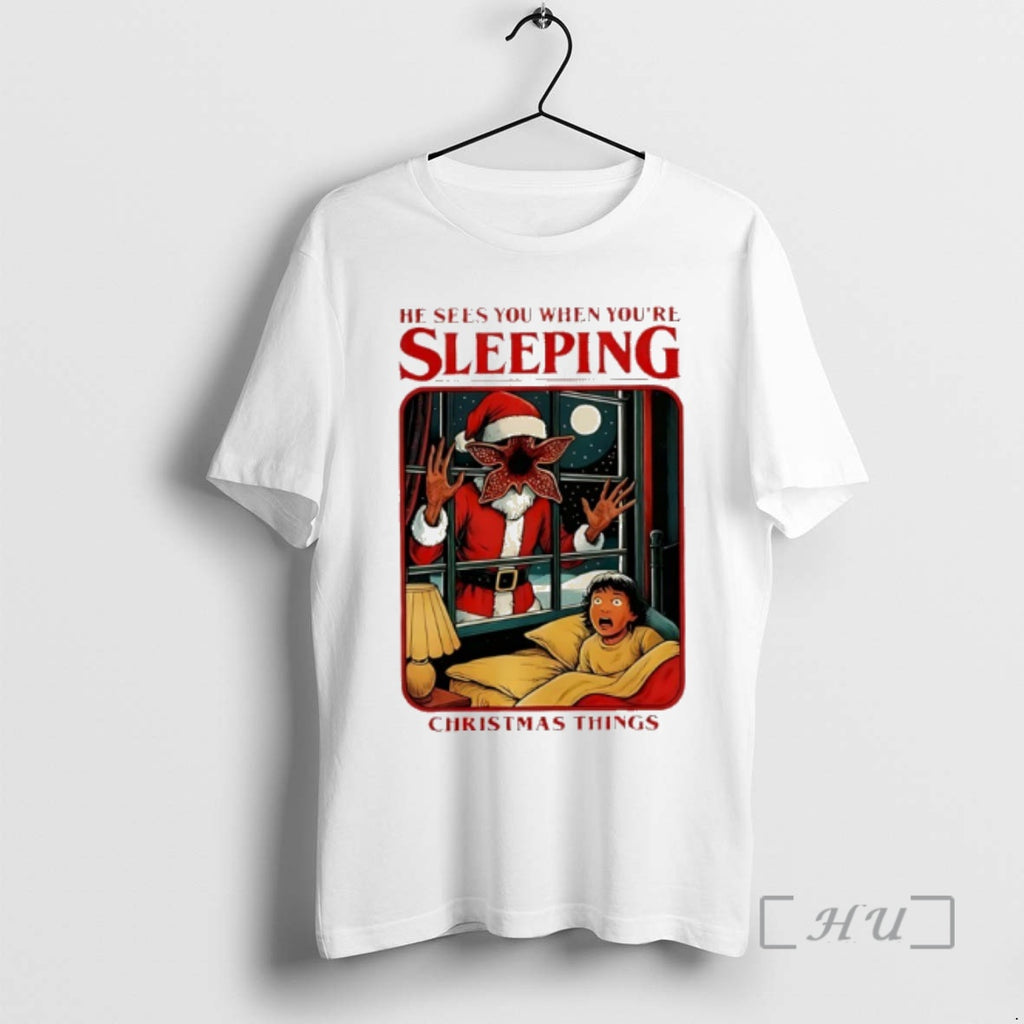 Officials He Sees You When Youre Sleeping Christmas Things T-Shirts, Hoodie, Sweatshirt | PopFlextees.com