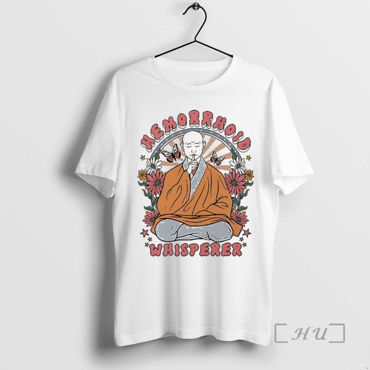 Officials Hemorrhoid Whisperer Monk Meditates Meme T-Shirts, Hoodie, Sweatshirt | PopFlextees.com