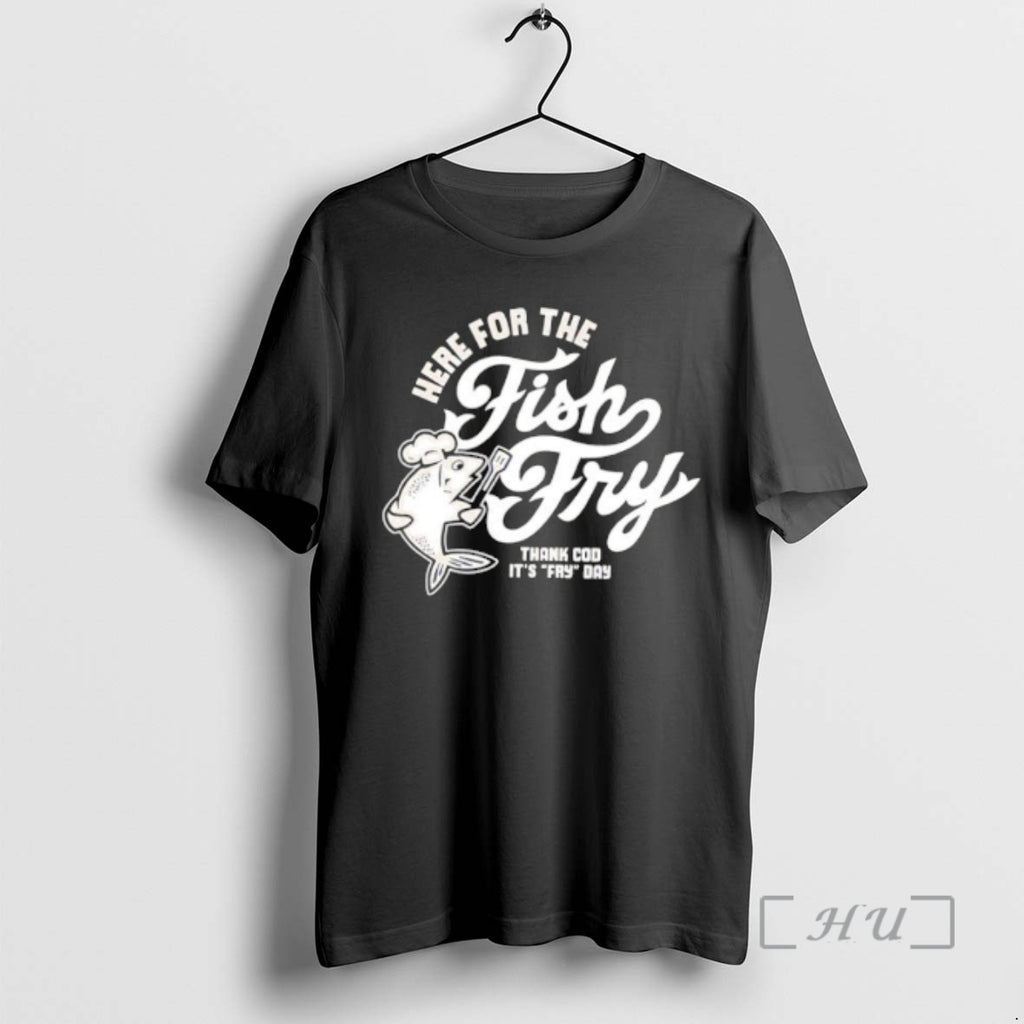Officials Here For The Fish Fry Thank Cod Its Fry Day Premium T Shirts Sweater Hoodie, Sweatshirt | PopFlextees.com