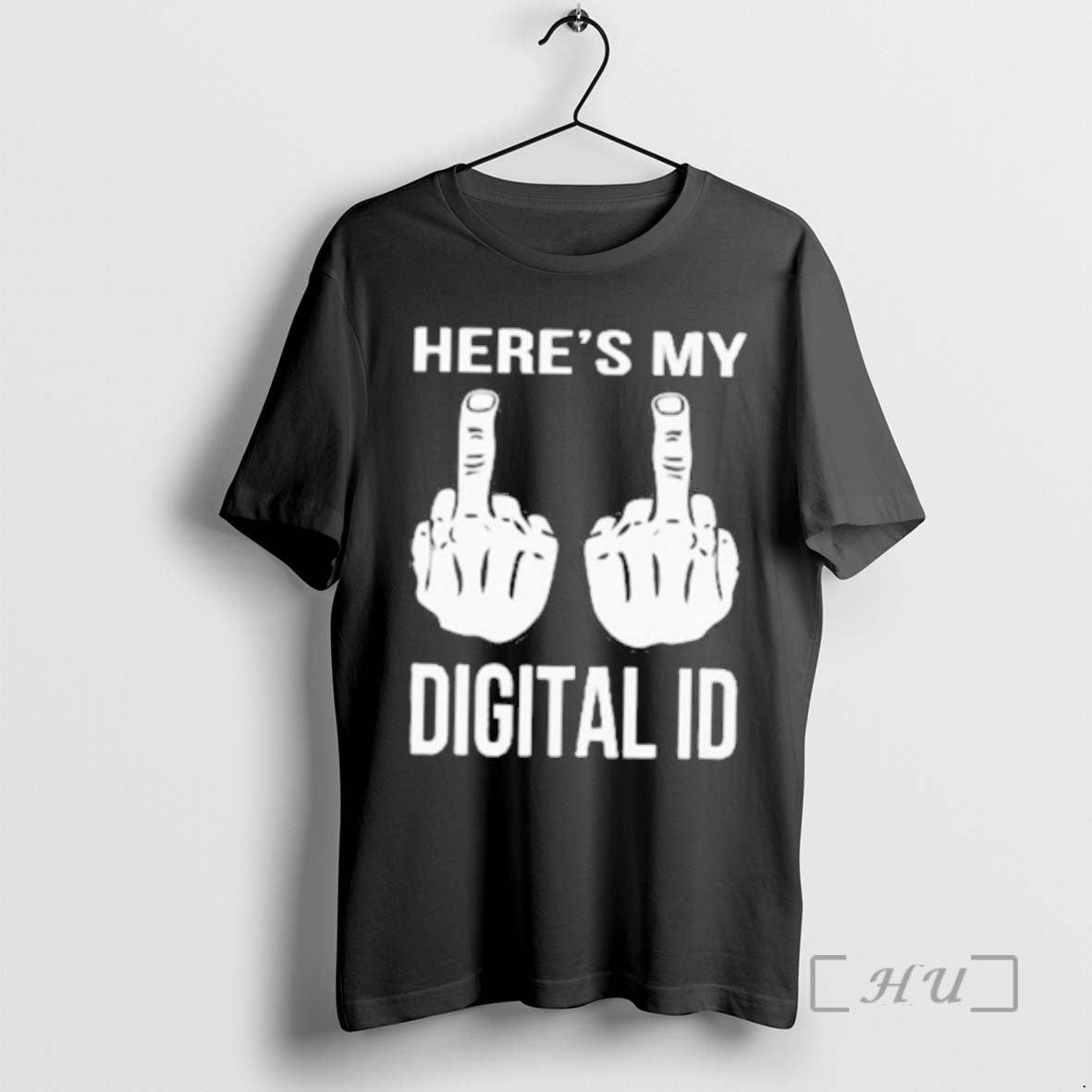 Officials Heres My Digital Id Middle Finger T-Shirts, Hoodie, Sweatshirt | PopFlextees.com