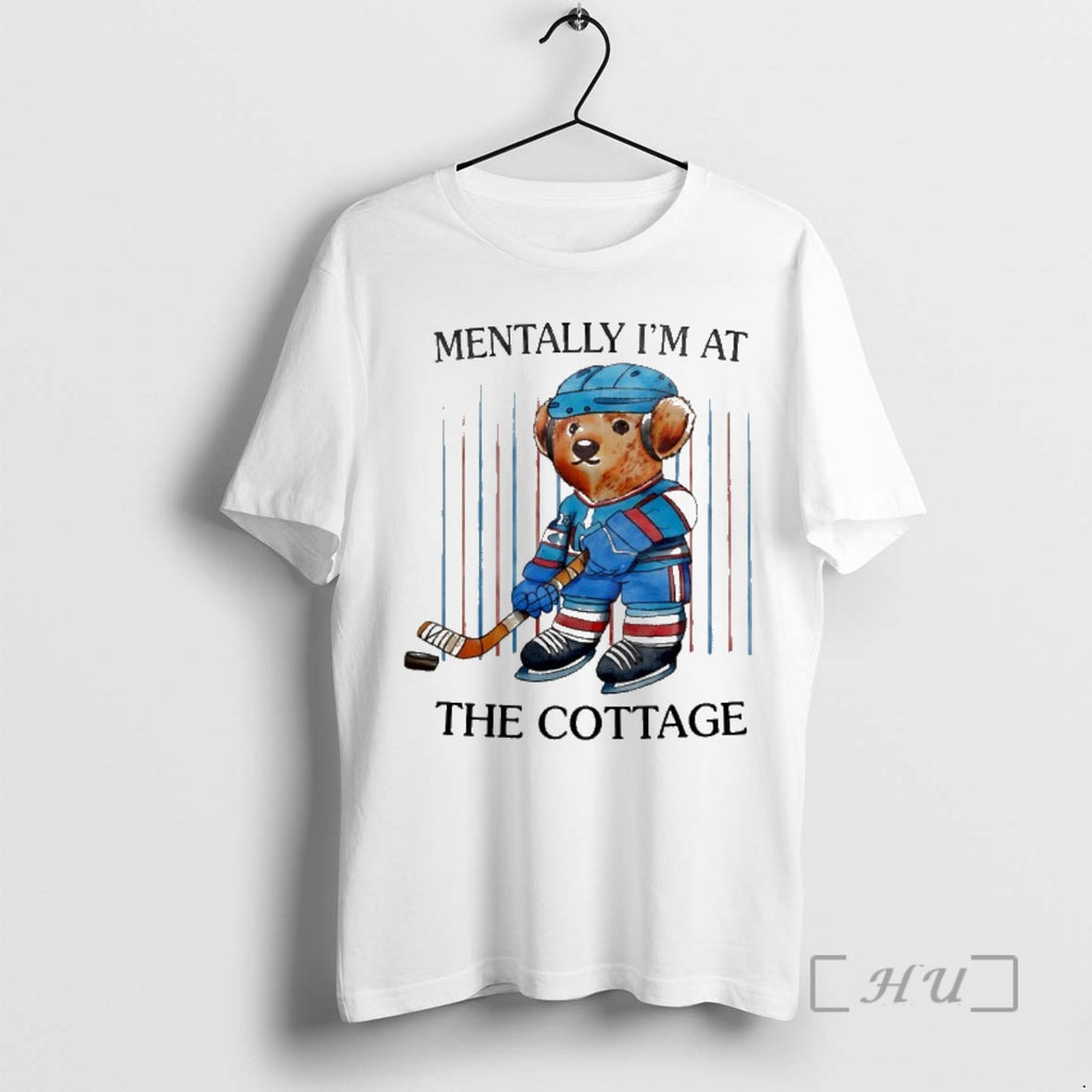 Officials Hockey Bear Mentally Im At The Cottage T-Shirts, Hoodie, Sweatshirt | PopFlextees.com