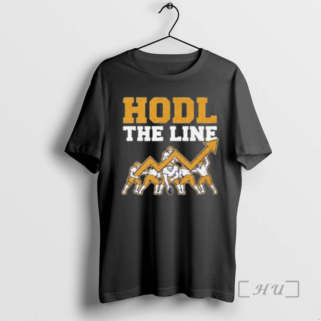 Officials Hodl The Line T-Shirts, Hoodie, Sweatshirt | PopFlextees.com
