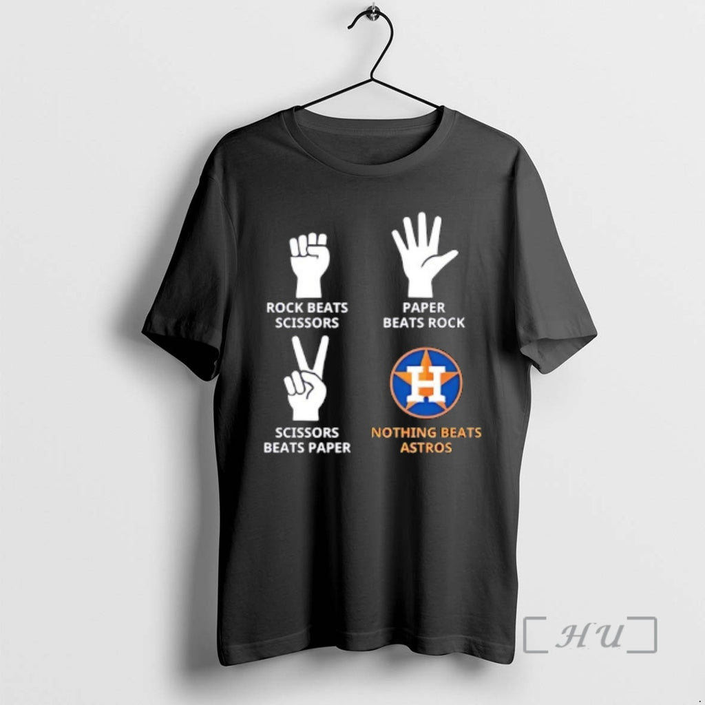 Officials Houston Astros Nothing Beats Rock Beats Scissors Paper Beats Rock Scissors Beats Paper Premium T-Shirts,...