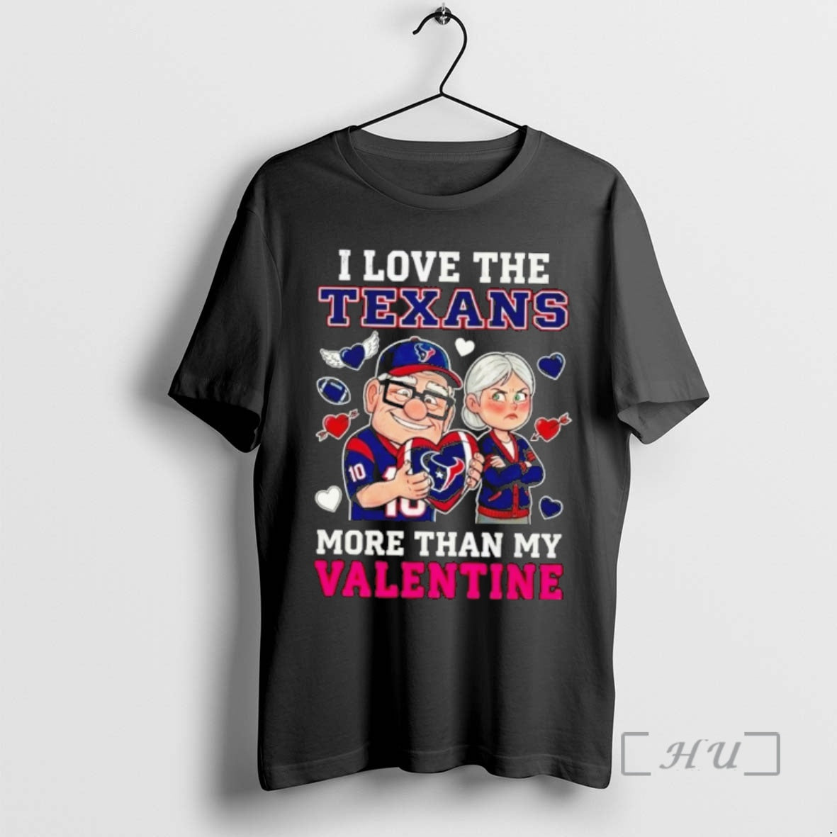 Officials Houston Texans Up Movie I Love The Texans More Than My Valentine Premium T-Shirts, Hoodie, Sweatshirt