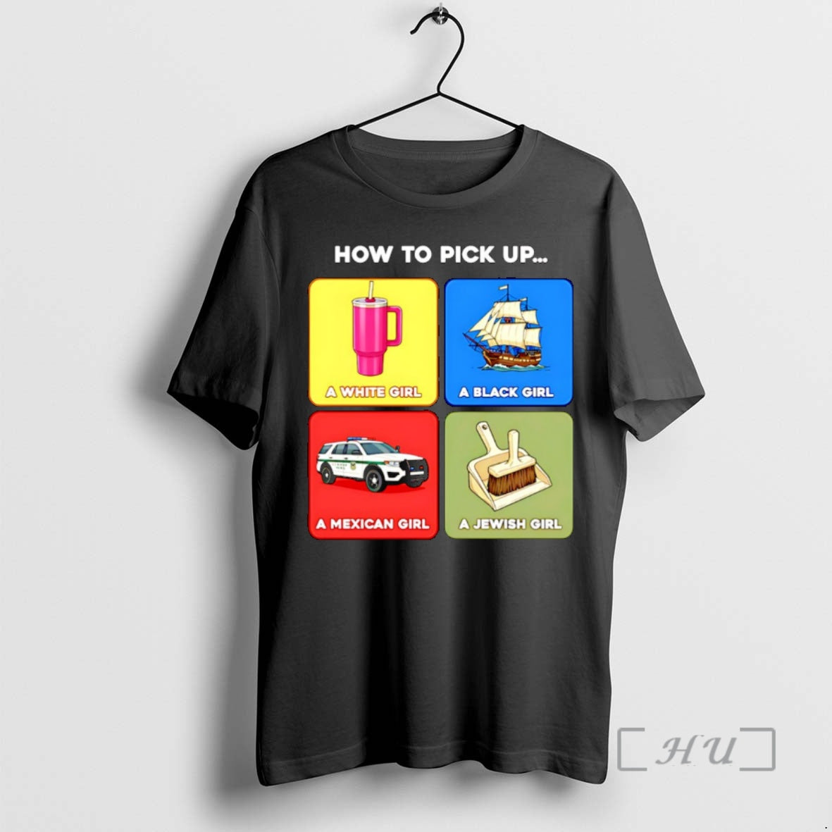 Officials How To Pick Up A White Girl A Black Girl A Mexican Girl T-Shirts, Hoodie, Sweatshirt | PopFlextees.com